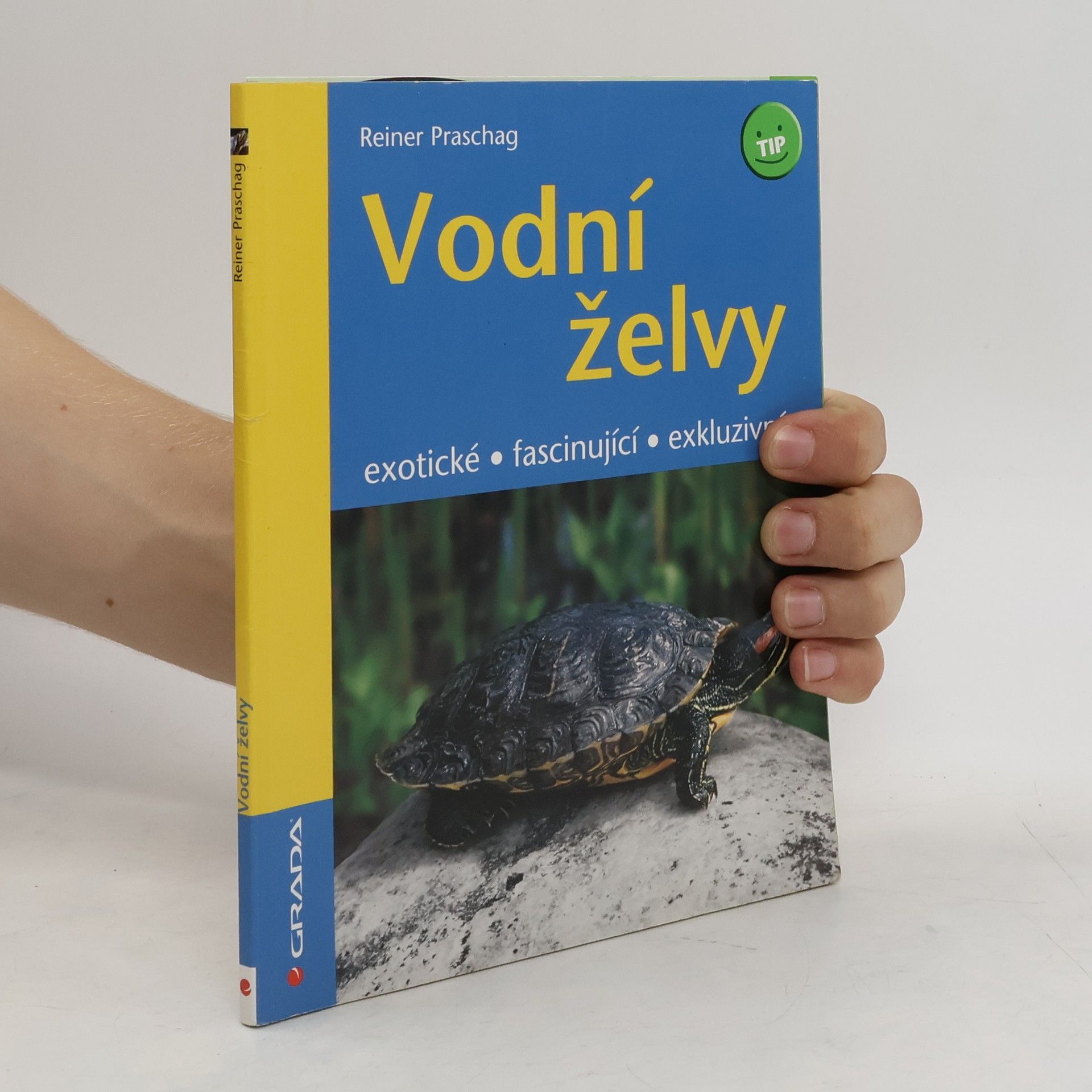 Reiner Praschag Vodní želvy