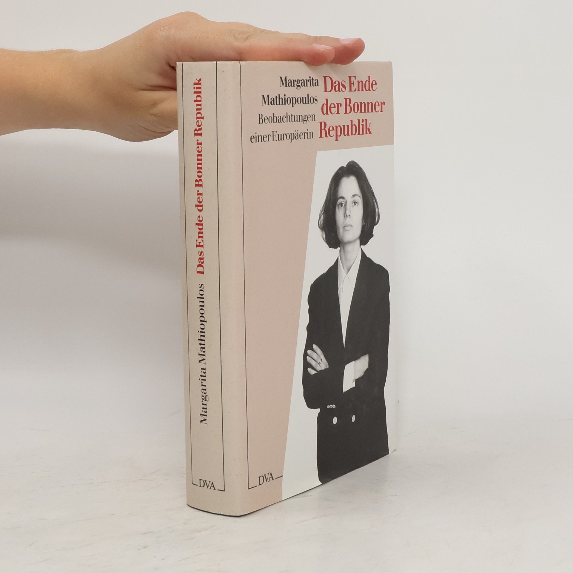 Margarita Mathiopoulos Das Ende der Bonner Republik