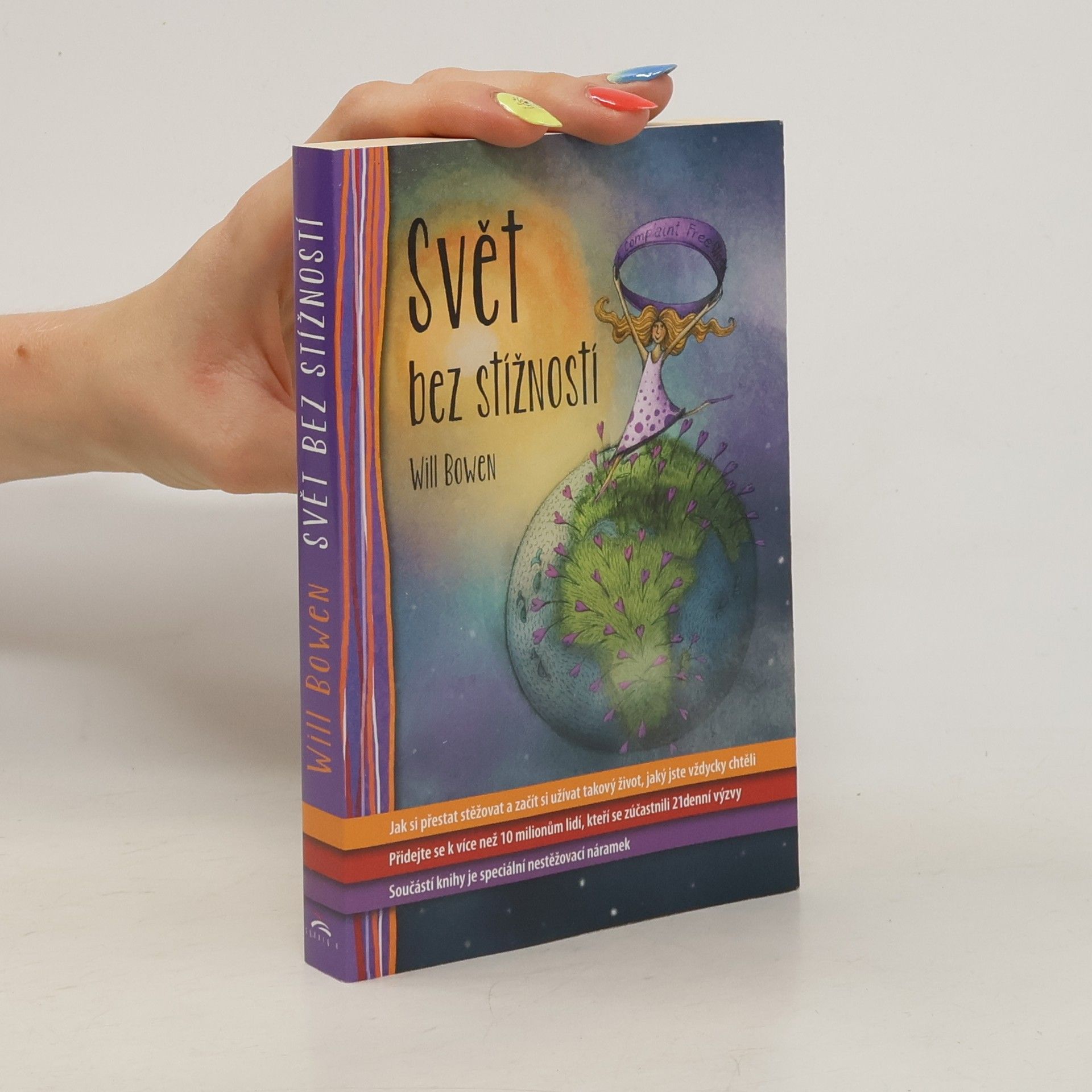 Will Bowen Svět bez stížností
