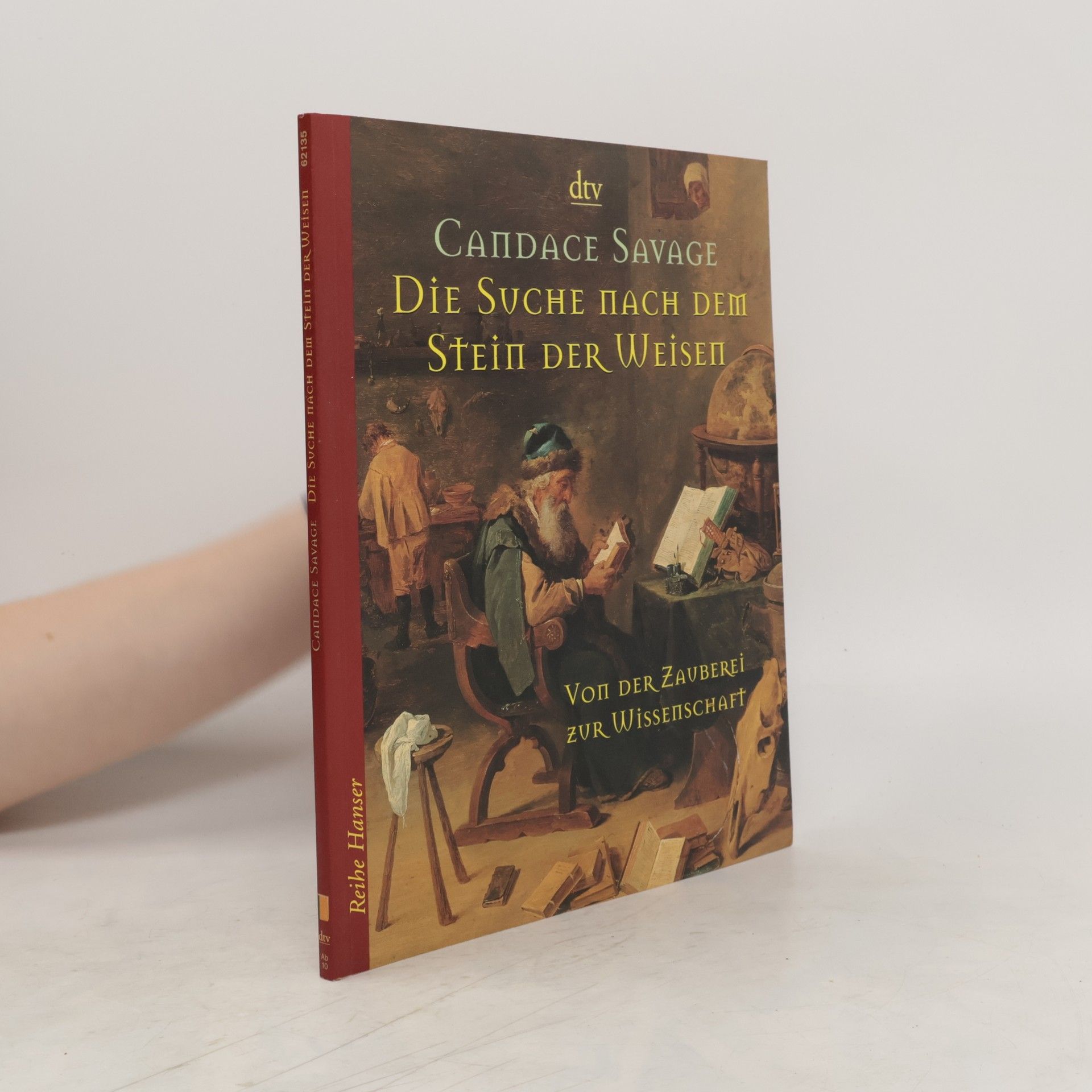 Candace Savage Die Suche nach dem Stein der Weisen