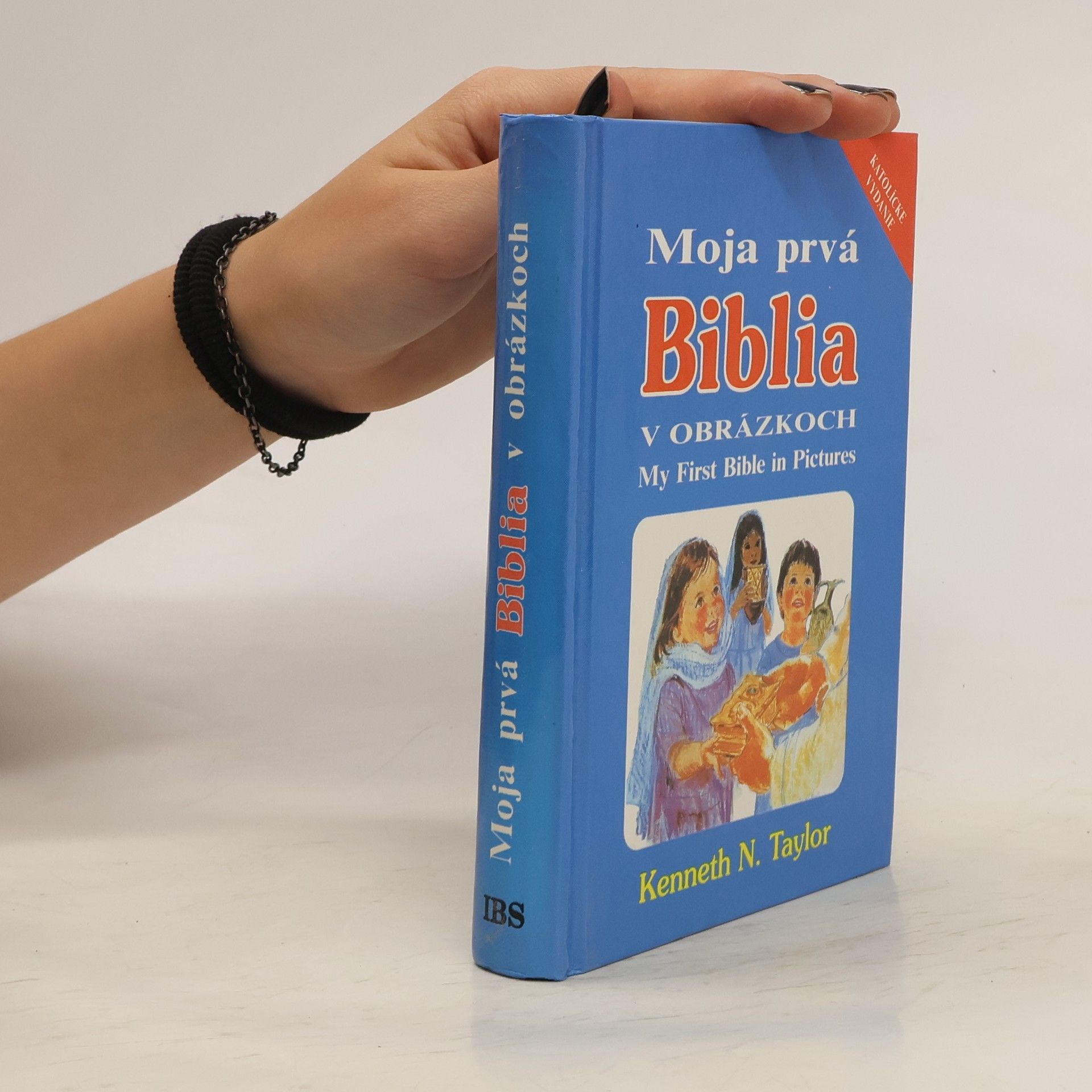 Kenneth N. Taylor Moja prvá Biblia v obrázkoch = My First Bible in Pictures