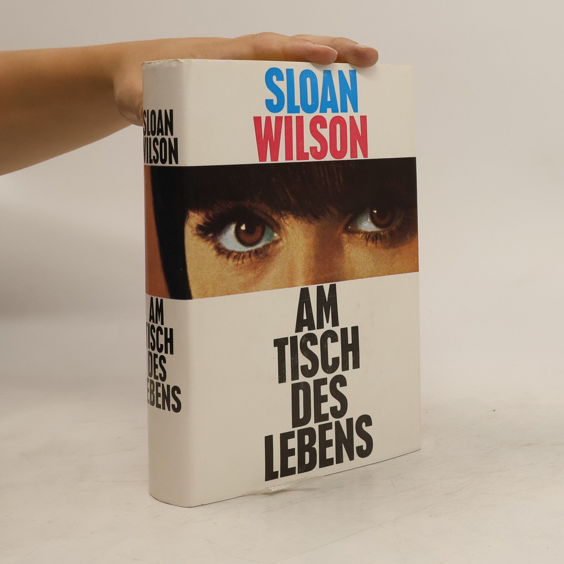 Sloan Wilson Am Tisch des Lebens