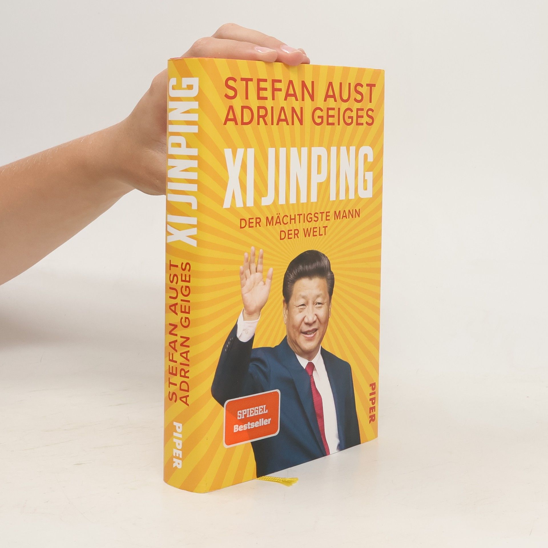 Stefan Aust Xi Jinping - der mächtigste Mann der Welt