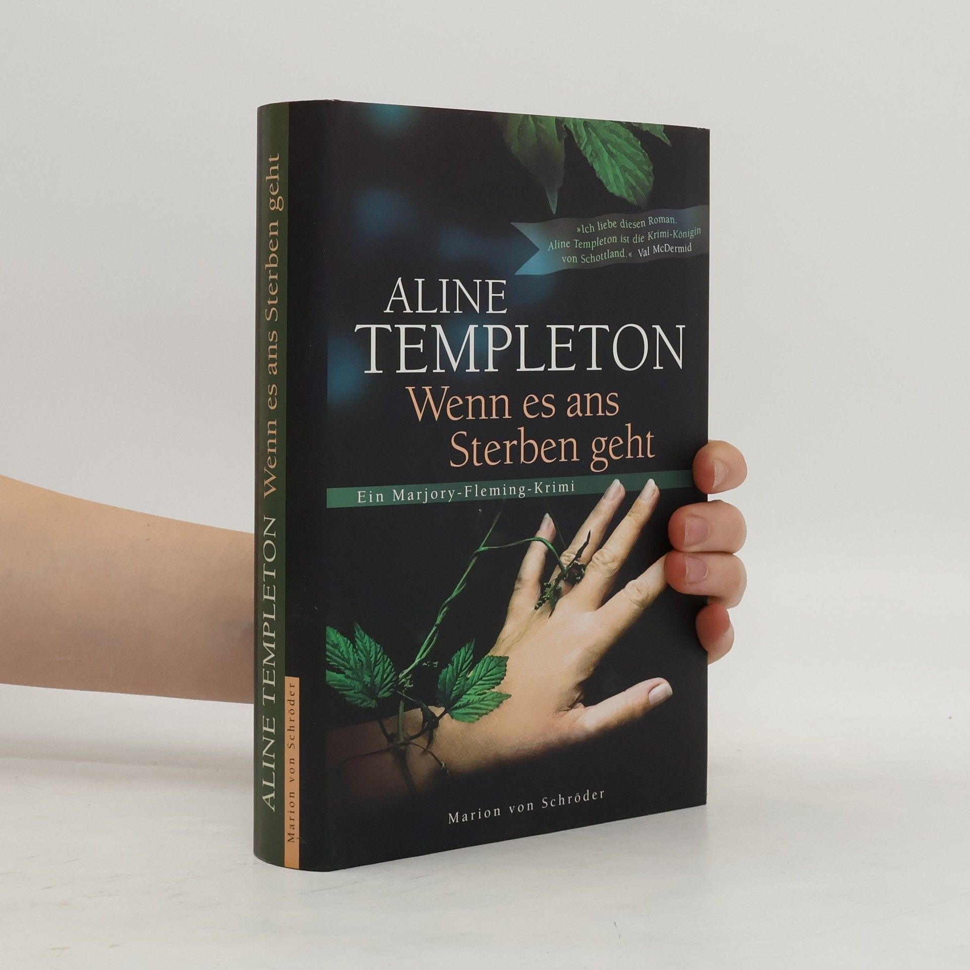 Aline Templeton Wenn es ans Sterben geht