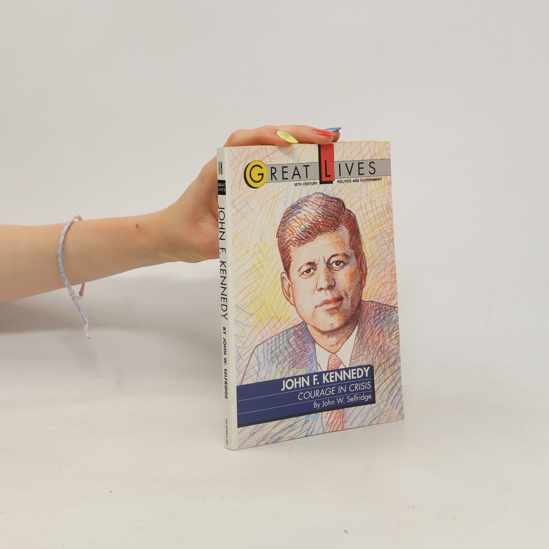 John W. Selfridge John F. Kennedy