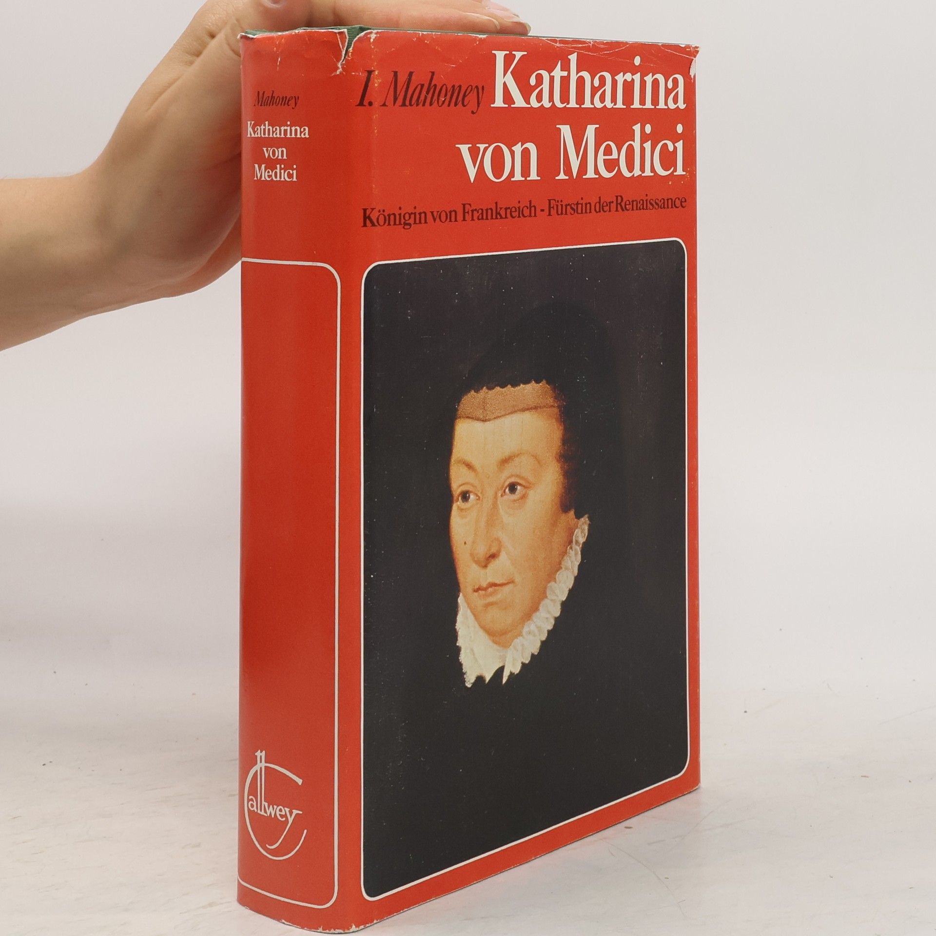 Irene Mahoney Katharina von Medici