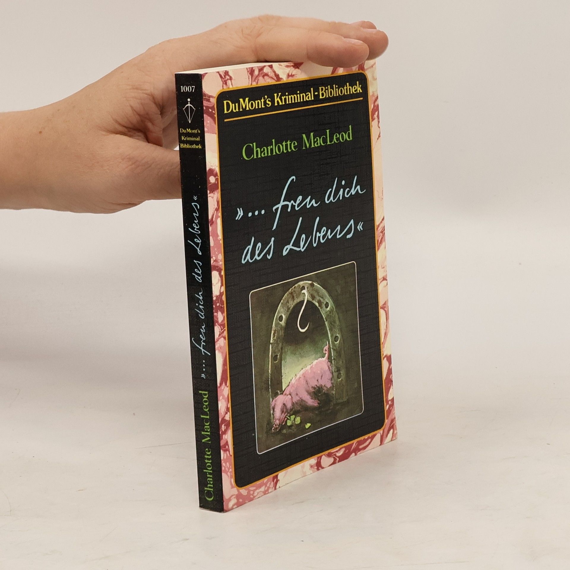 Charlotte MacLeod "... freu dich des Lebens"
