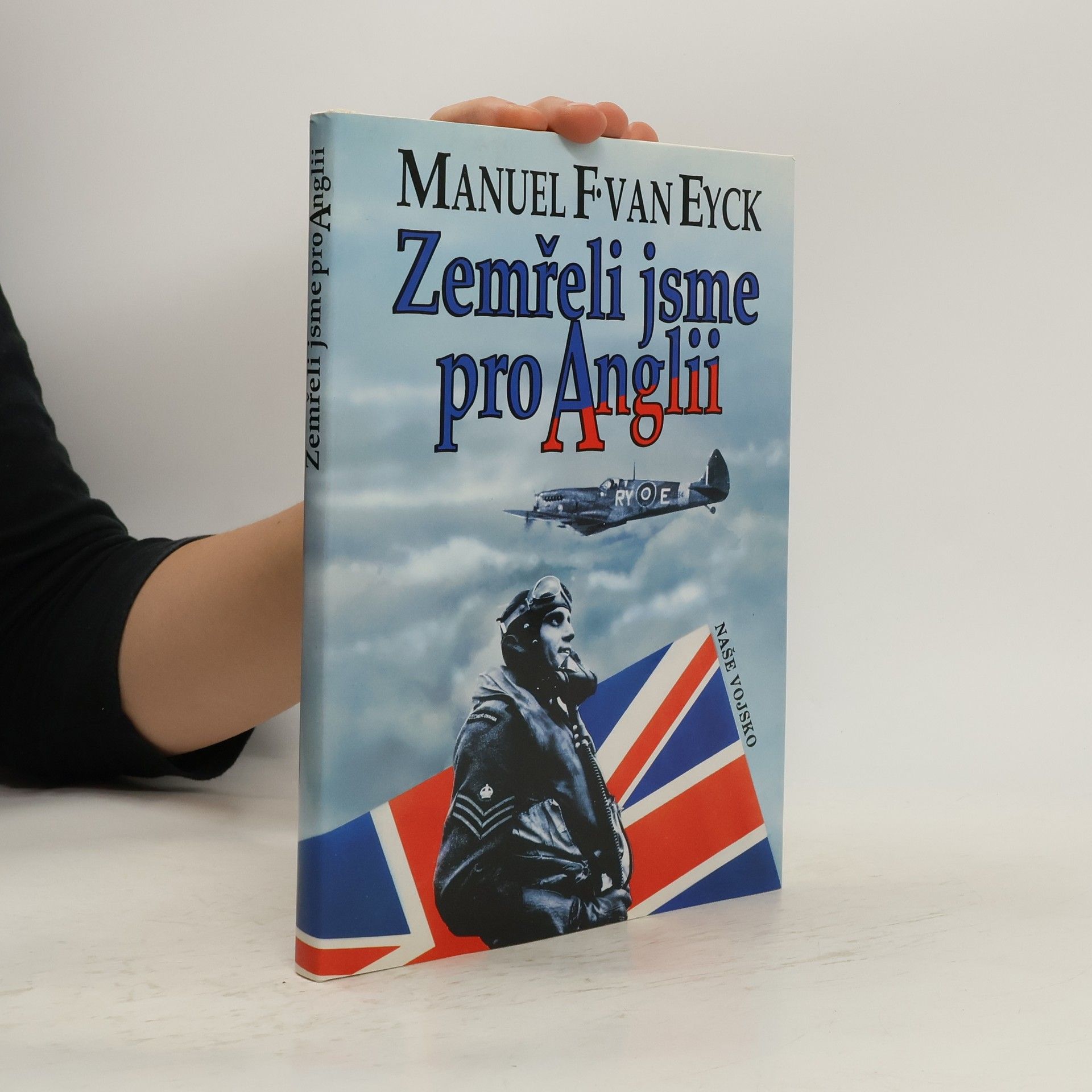 František Fajtl Zemřeli jsme pro Anglii