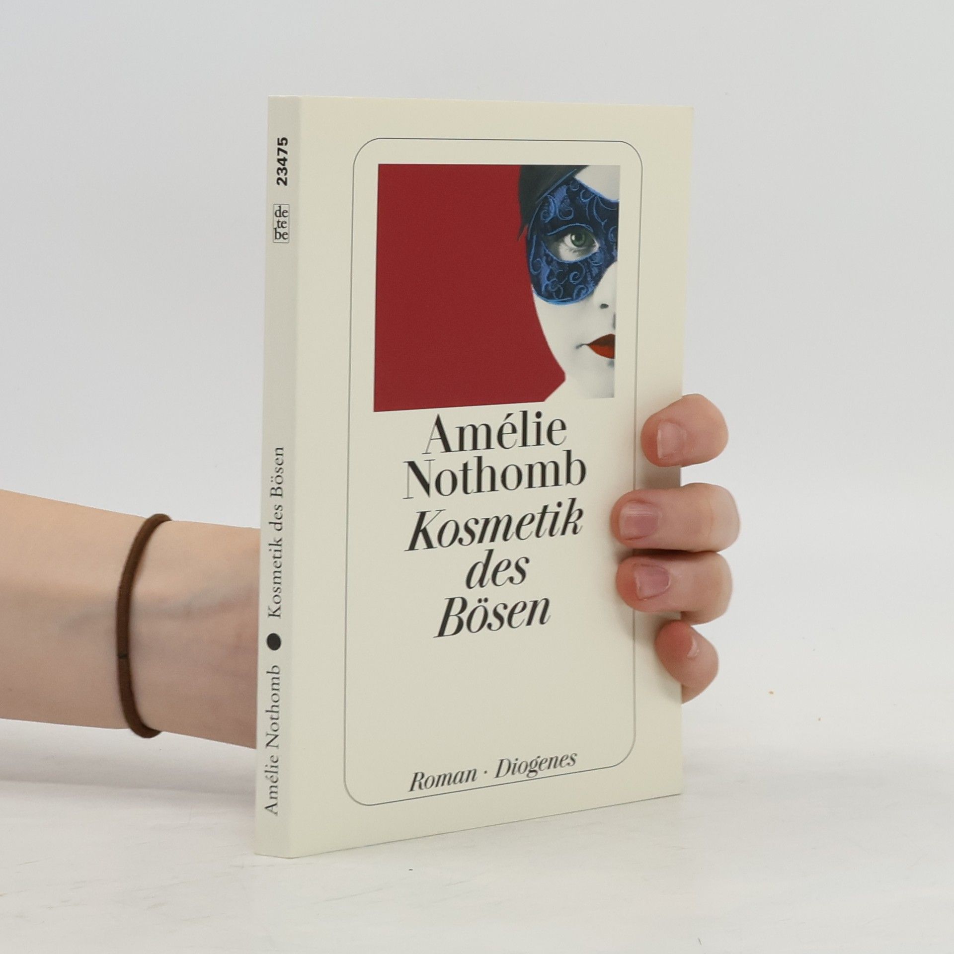Amélie Nothomb Kosmetik des Bösen
