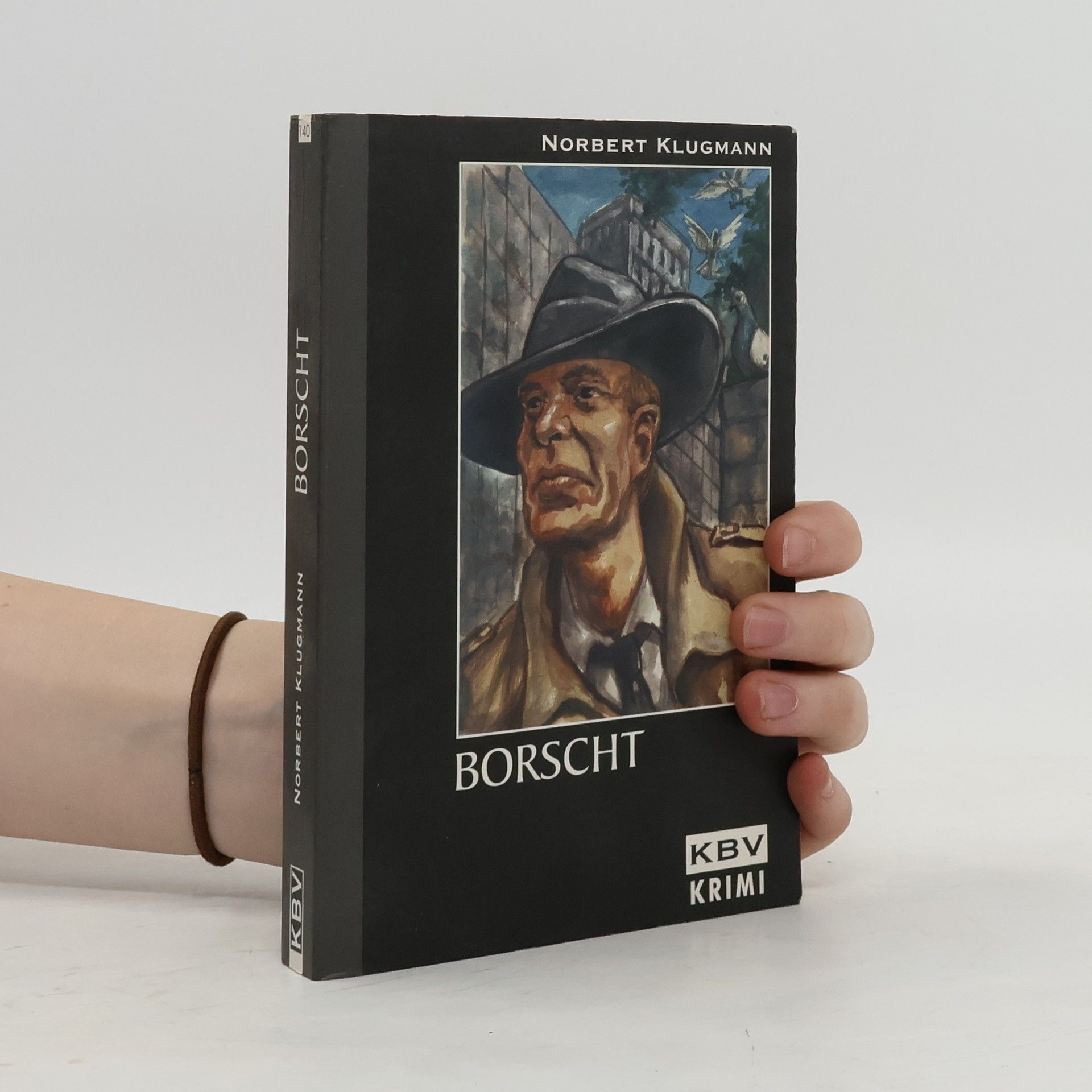 Norbert Klugmannm Borscht. Originalausgabe