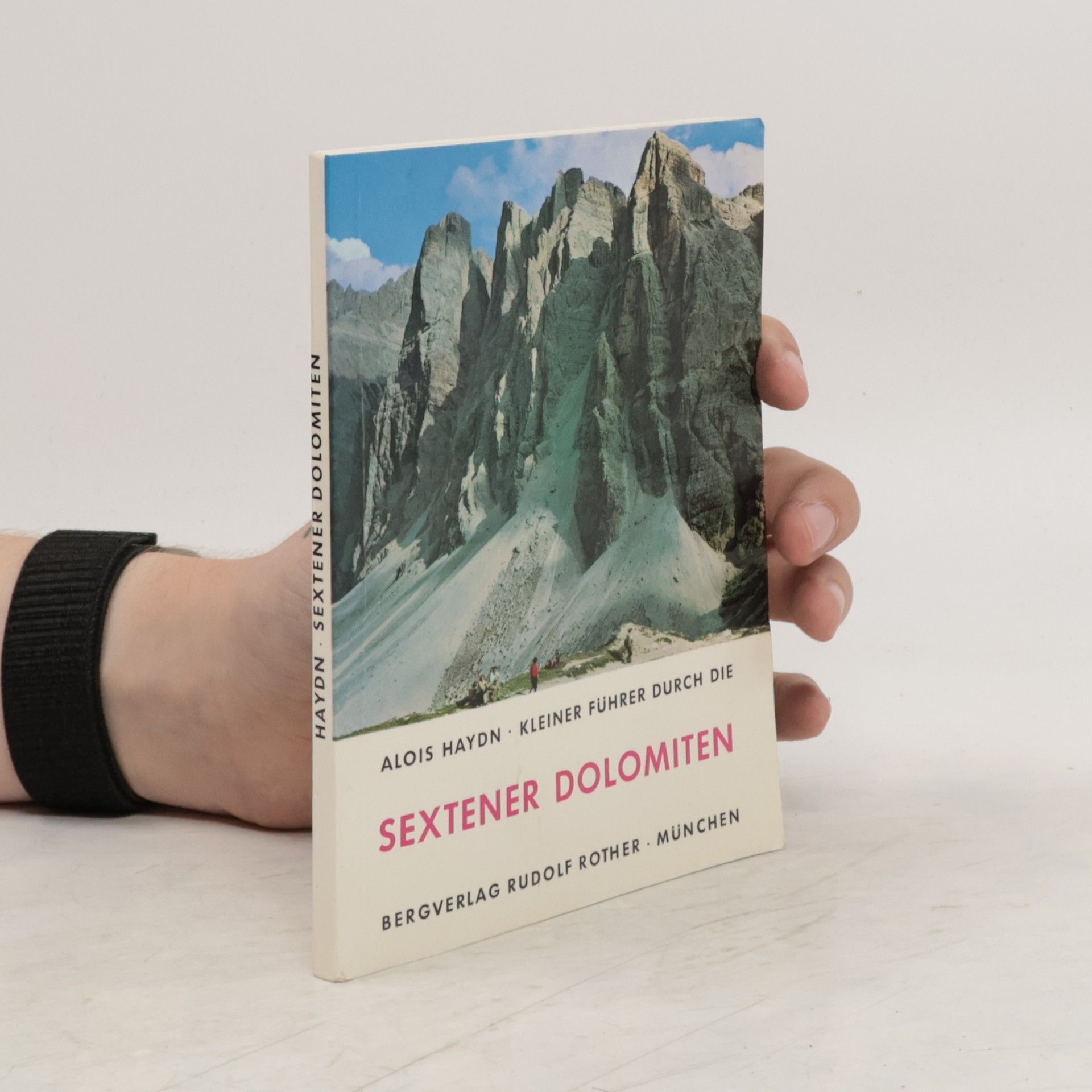 Alois Haydn Führer durch die Sextener Dolomiten