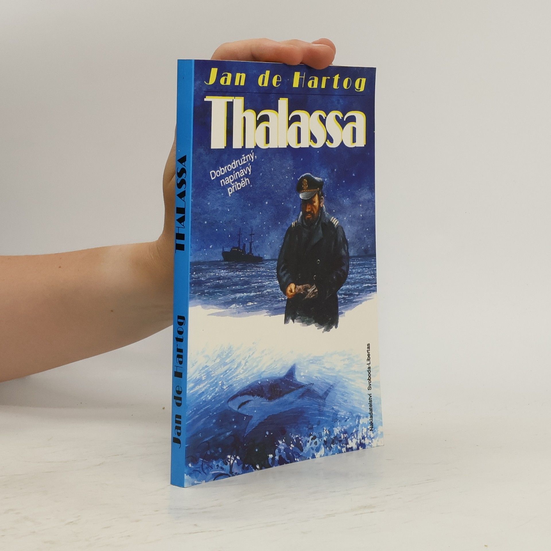 Jan de Hartog Thalassa : Dobrodružný, napínavý příběh