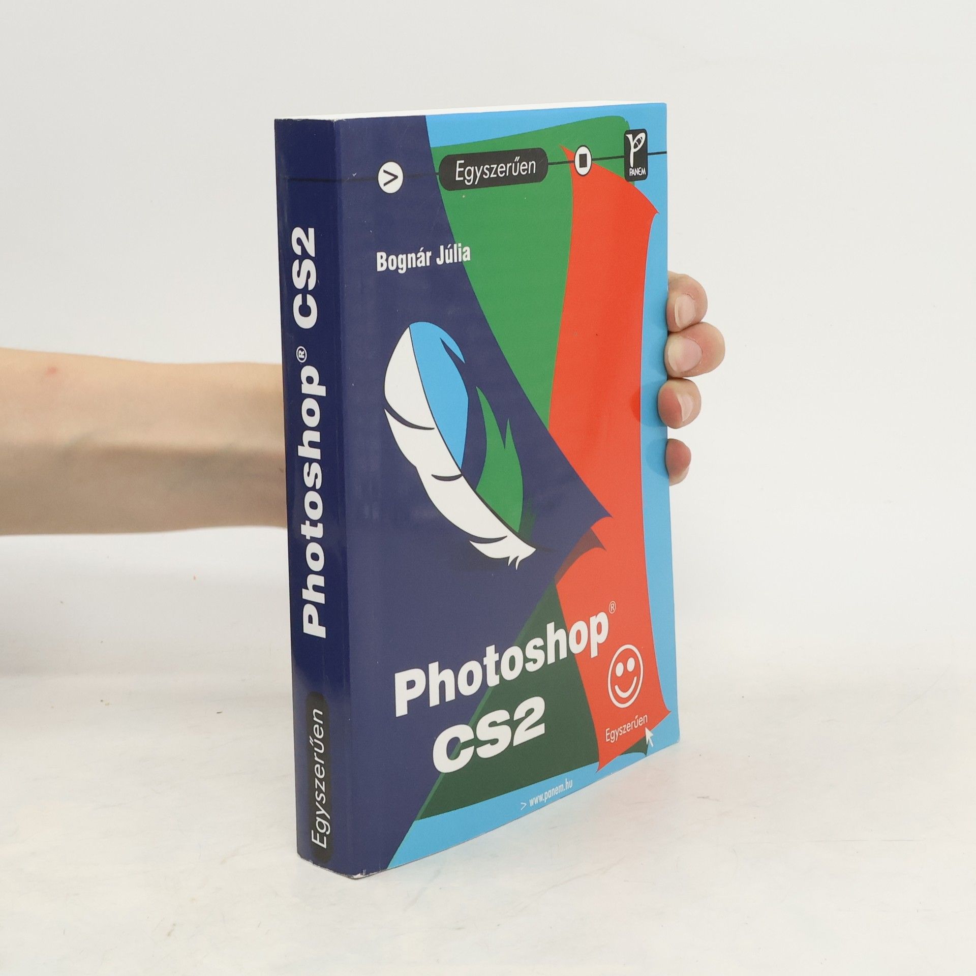 Júlia Bognár Egyszerűen Photoshop CS2