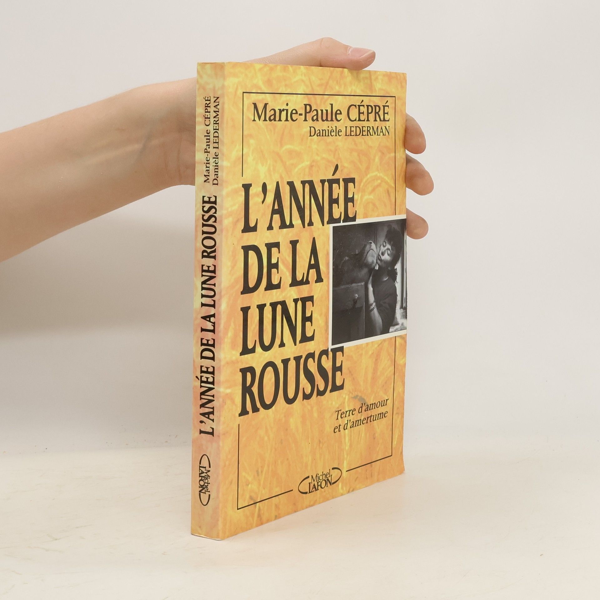 Marie-Paule Cépré L' année de la lune rousse