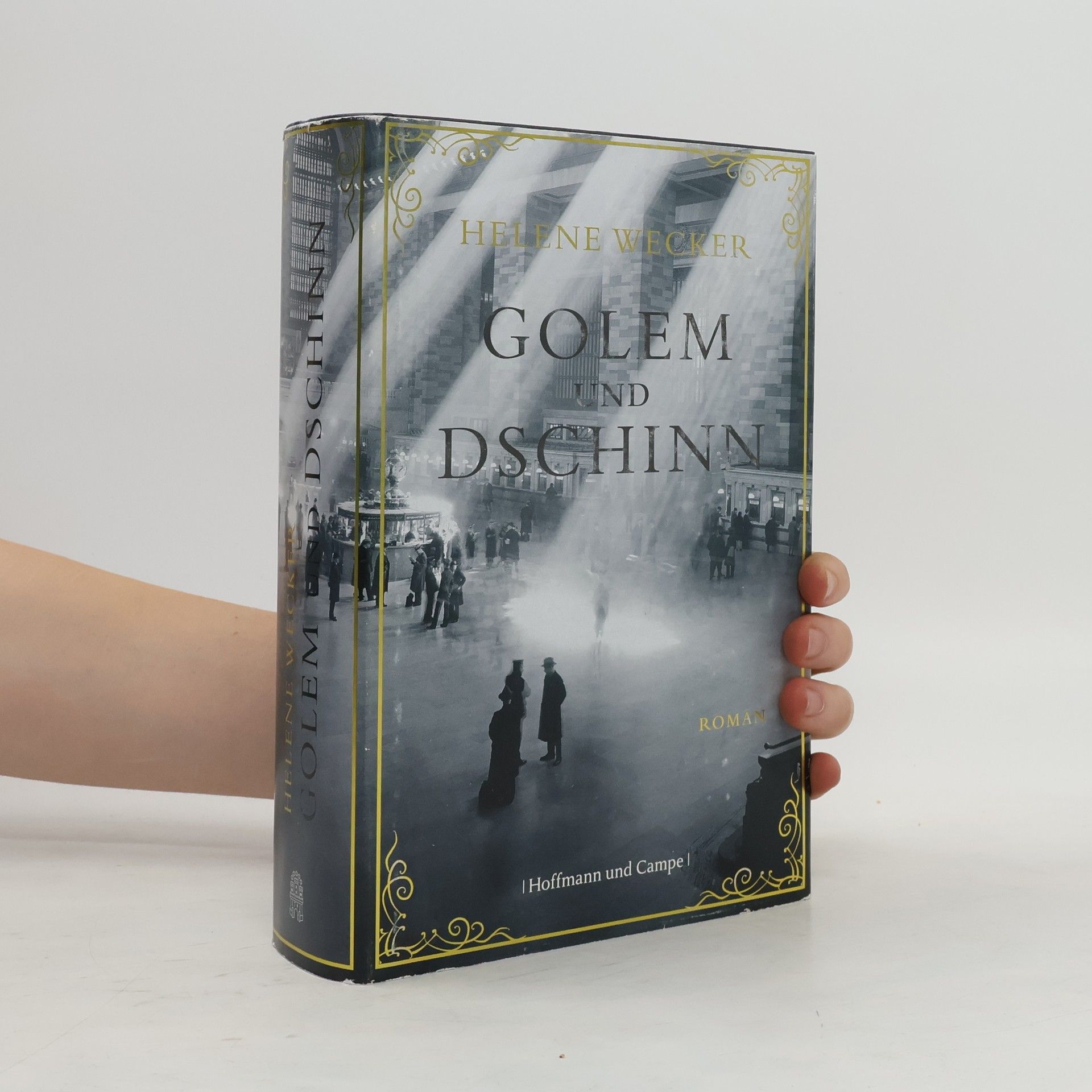 Helene Wecker Golem und Dschinn