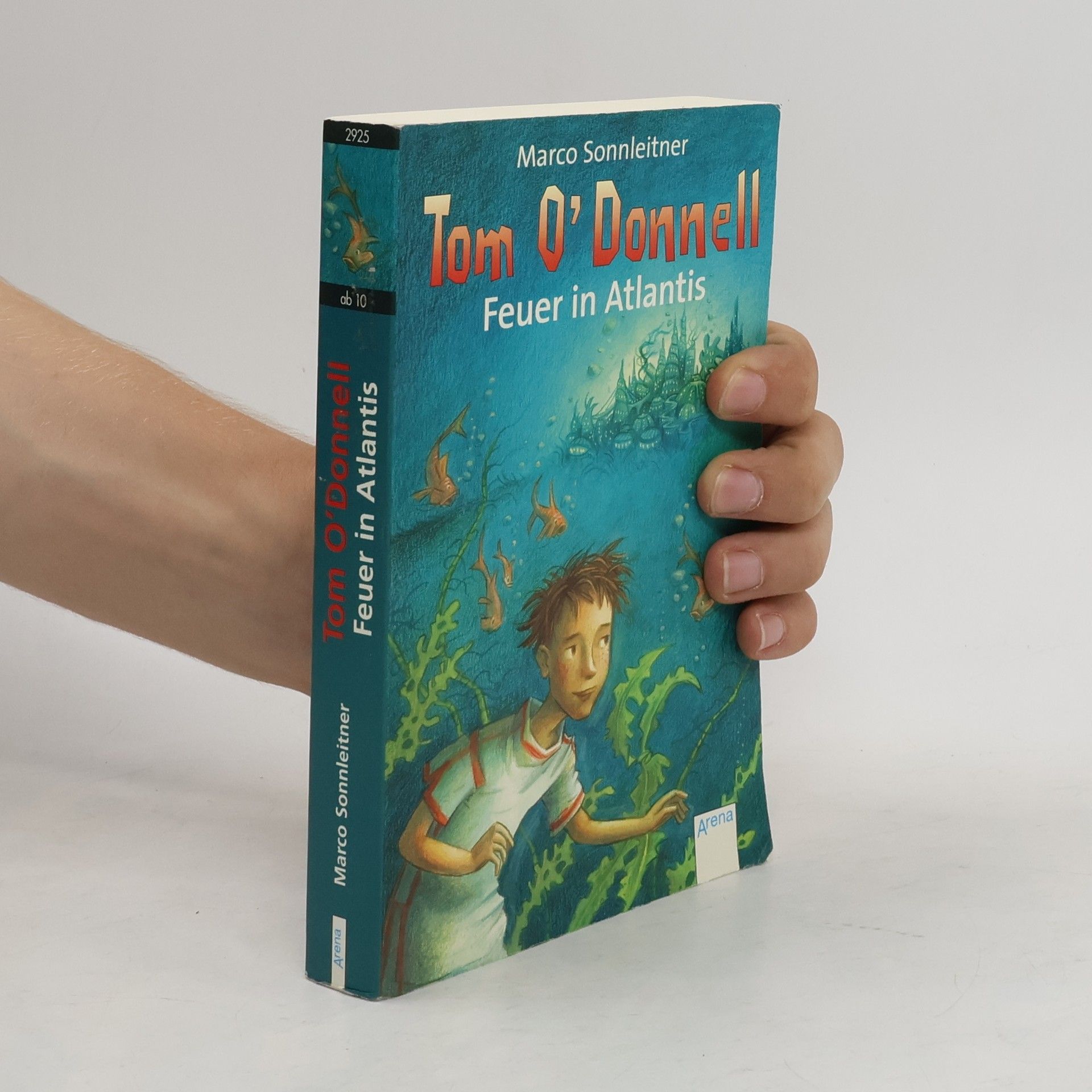 Marco Sonnleitner Tom O'Donnell - Feuer in Atlantis