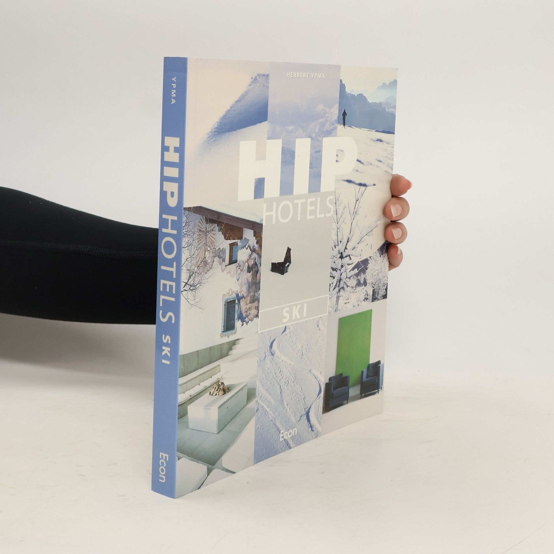 Herbert J. M. Ypma Hip Hotels Ski