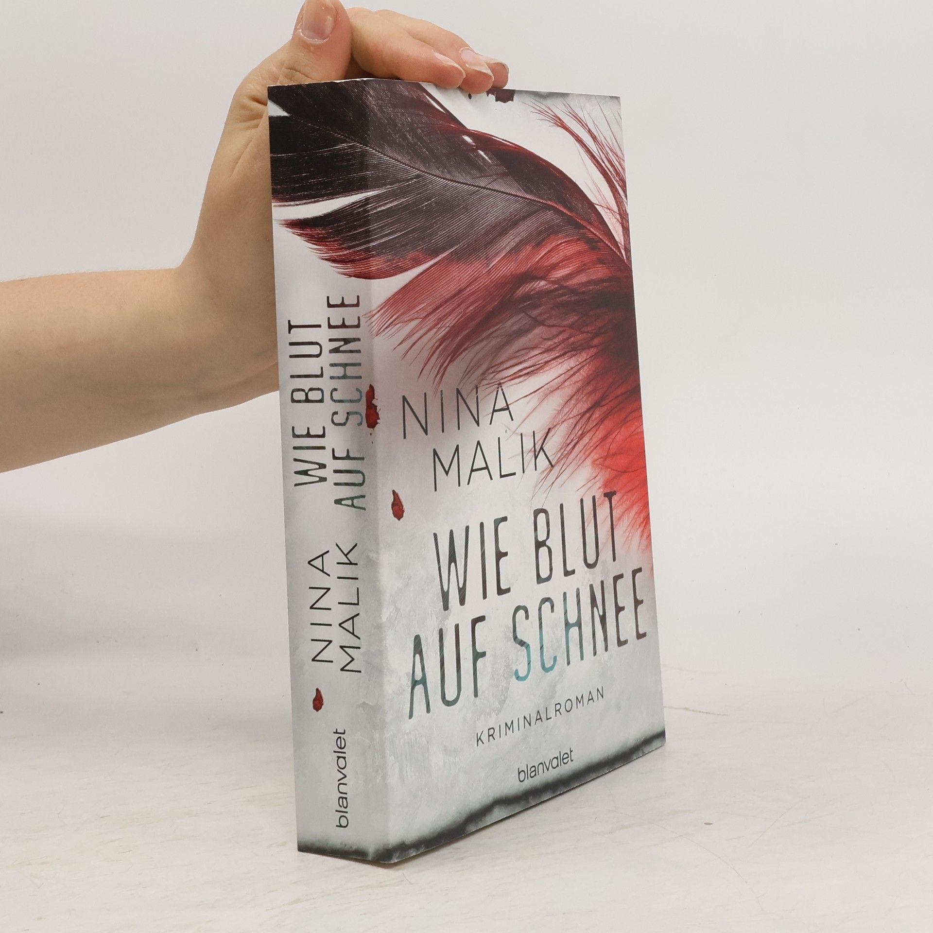 Nina Malik Wie Blut auf Schnee