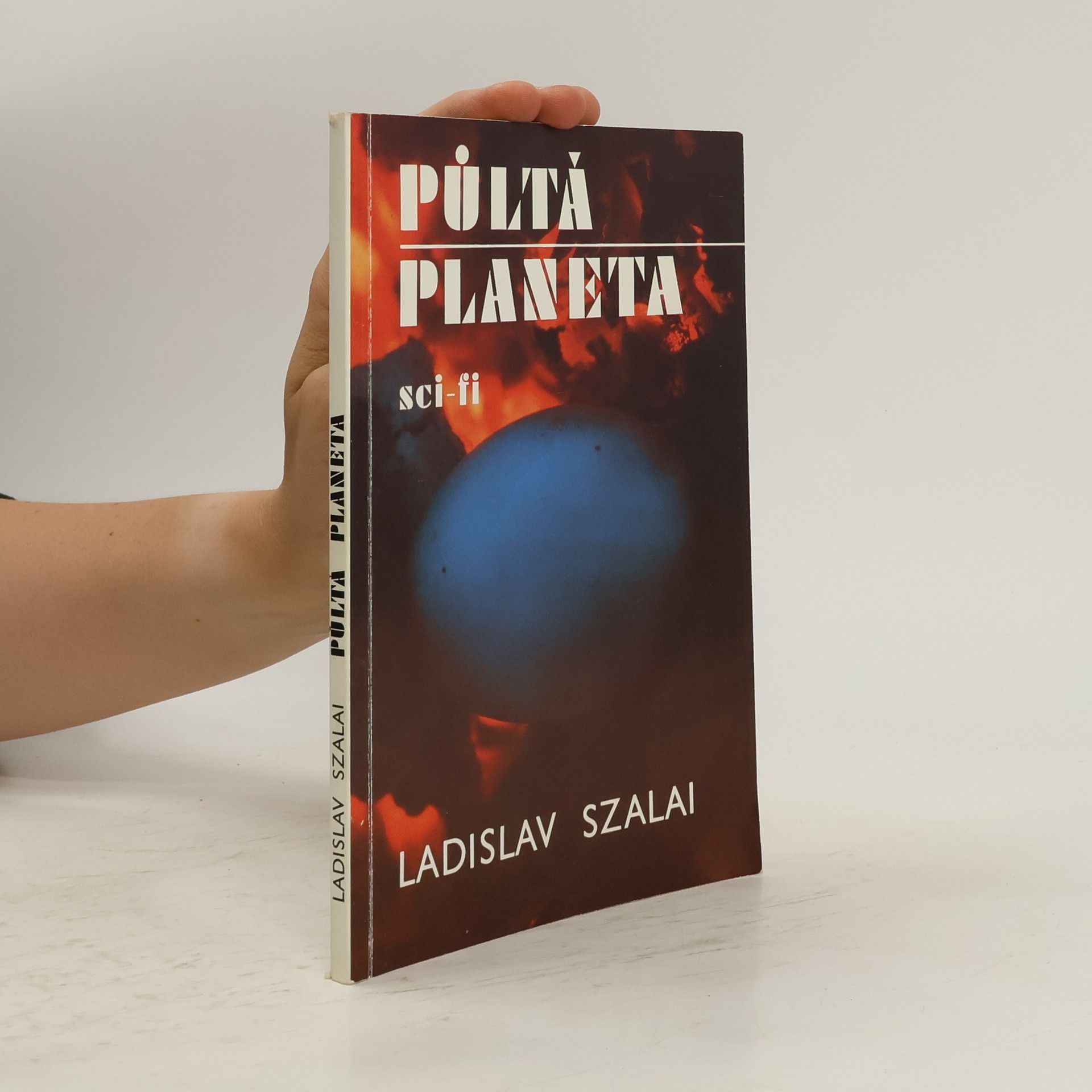 Ladislav Szalai Půltá planeta