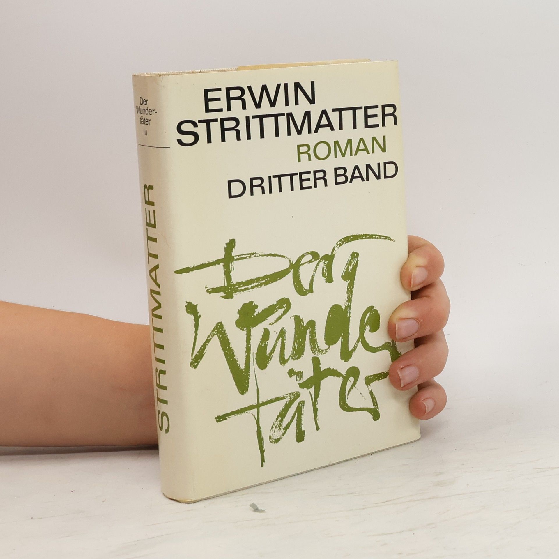 Erwin Strittmatter Der Wundertäter 3
