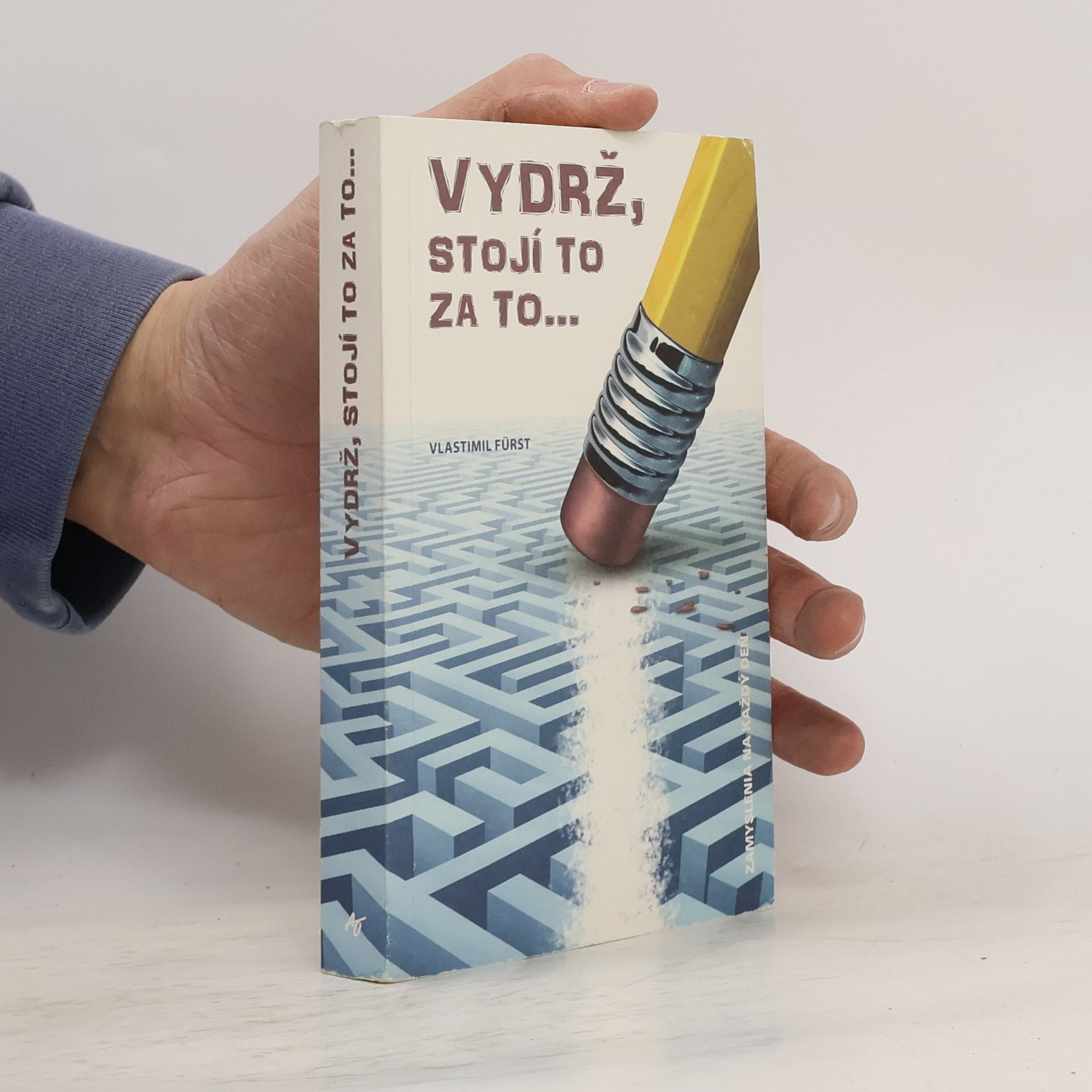 Vlastimil Fürst Vydrž, stojí to za to...