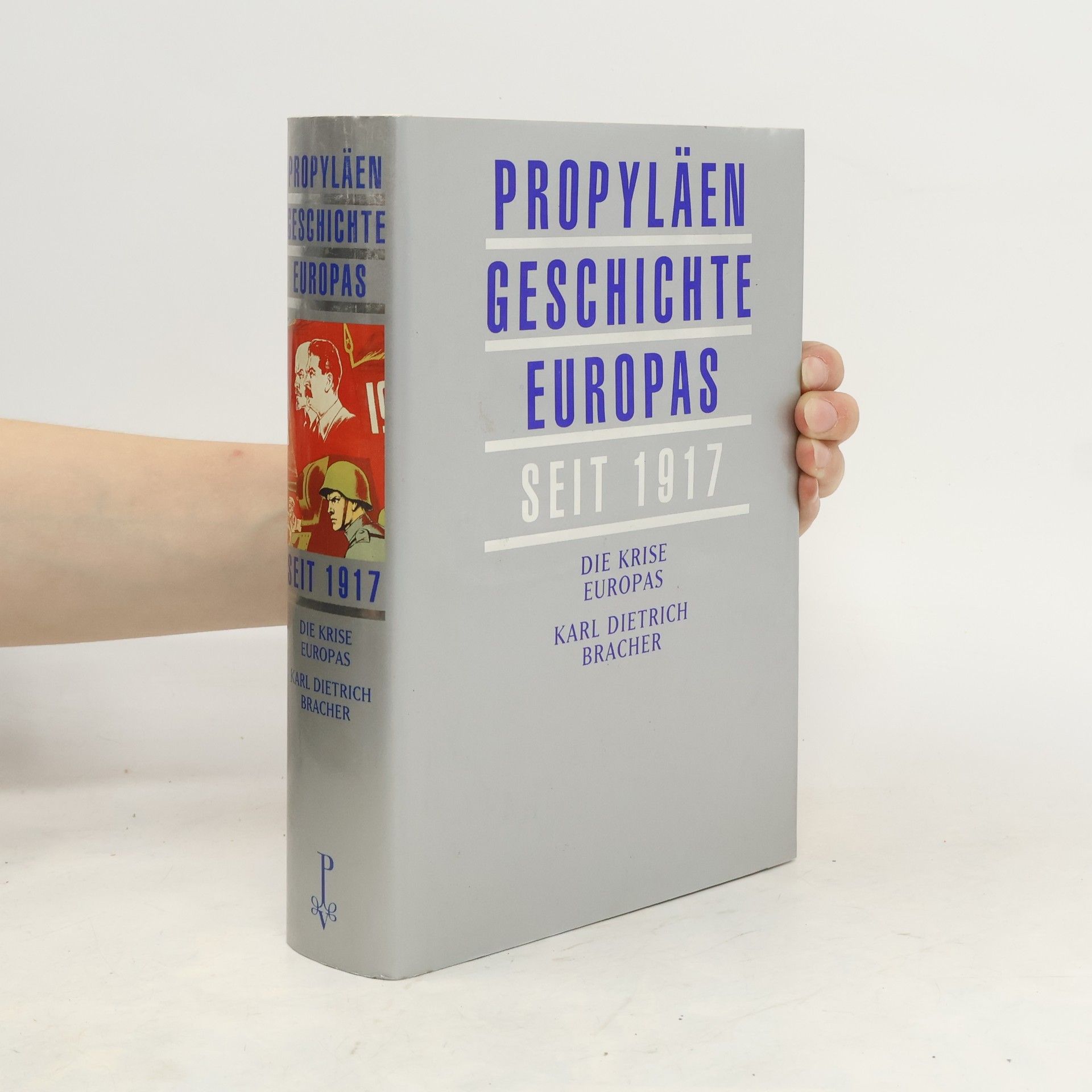 Karl-Dietrich Bracher Propyläen Geschichte Europas