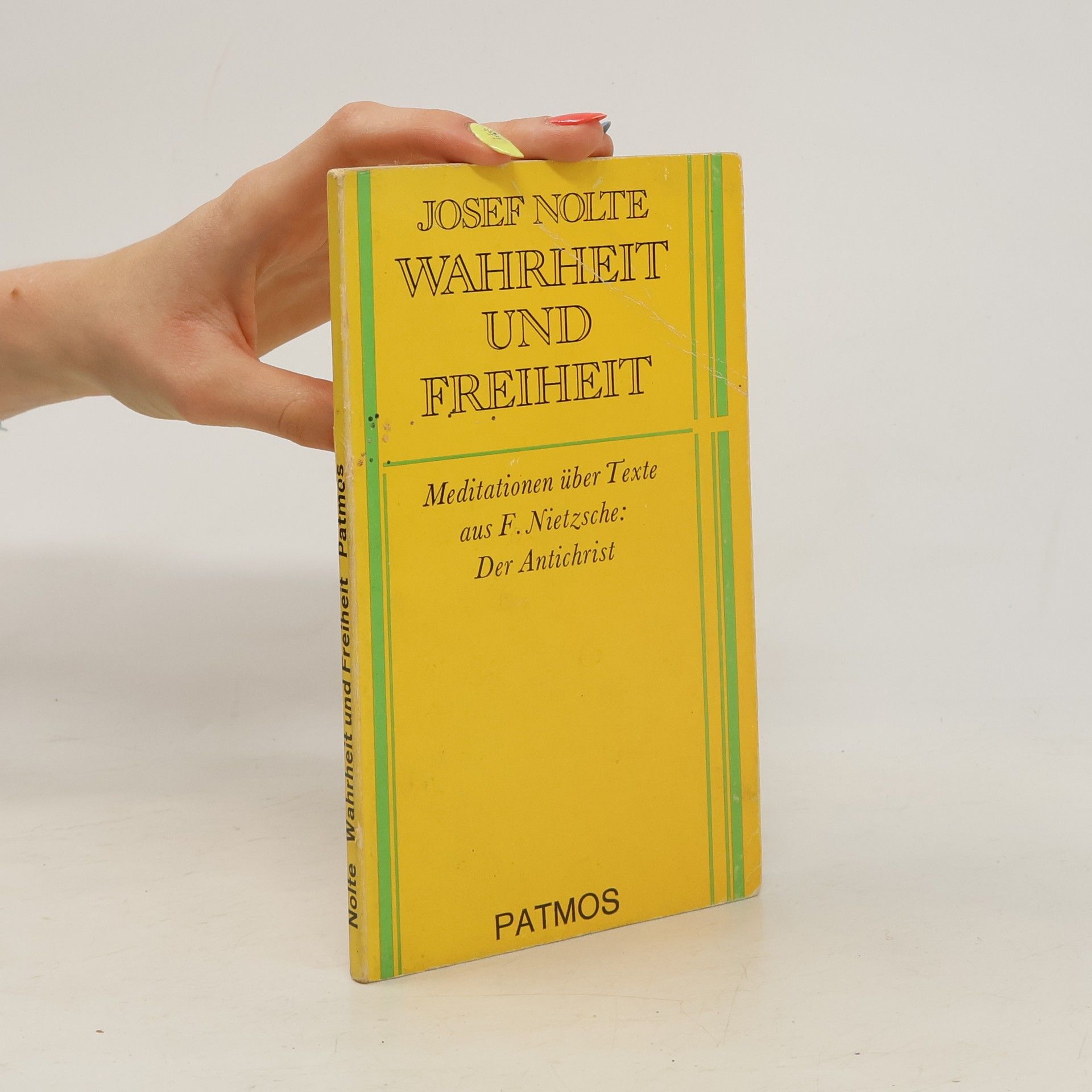 Josef Nolte Wahrheit und Freiheit