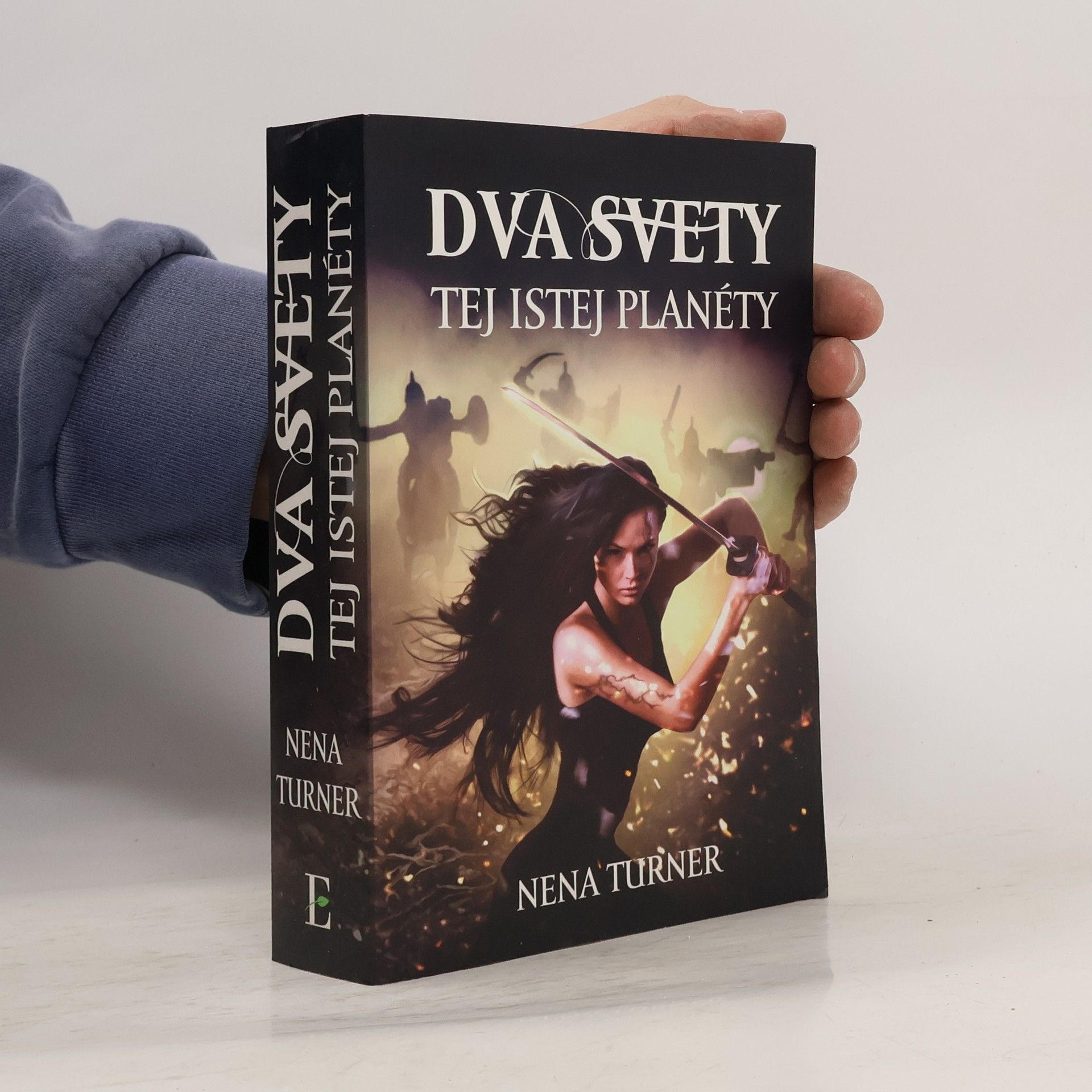 Nena Turner Dva svety tej istej planéty
