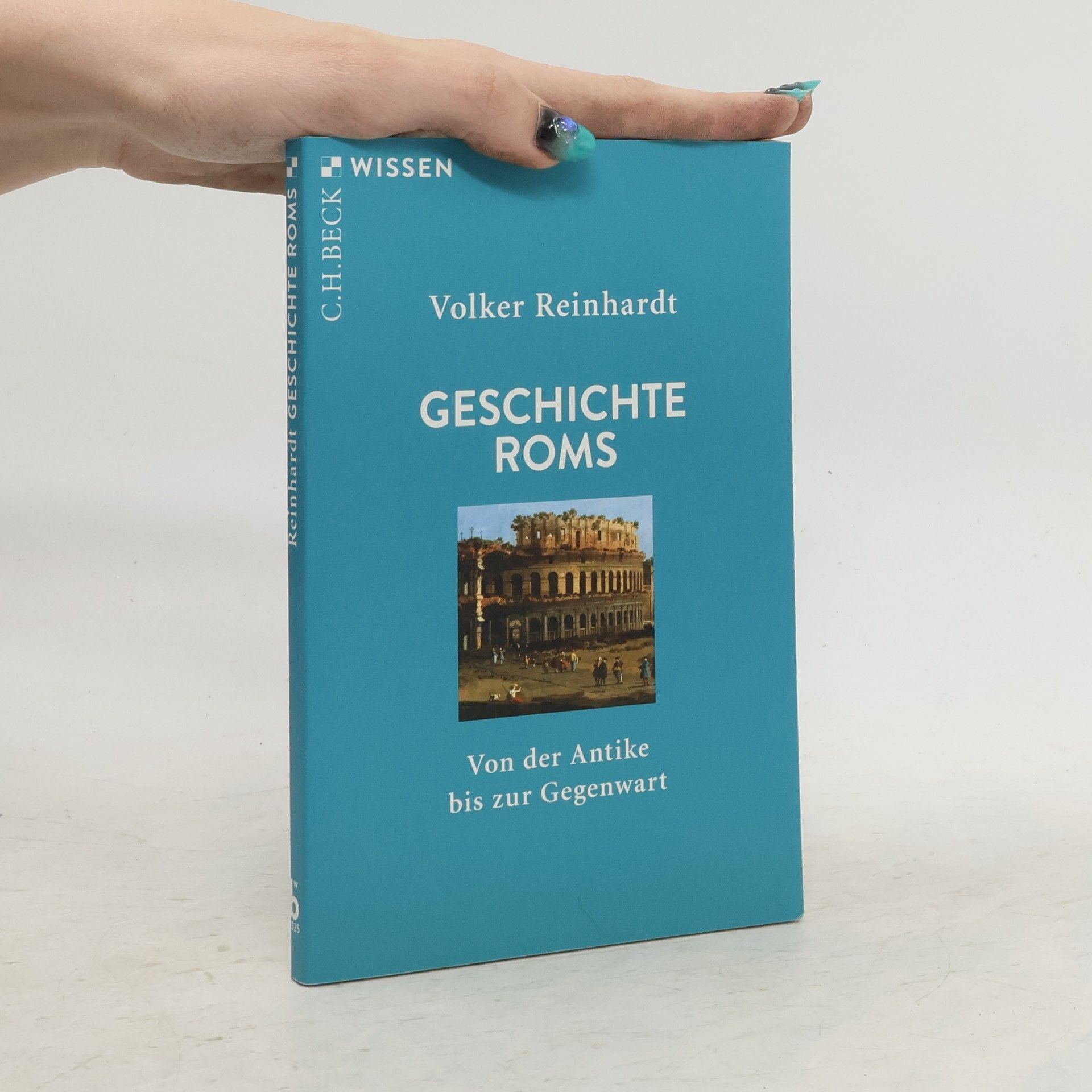 Volker Reinhardt Geschichte Roms