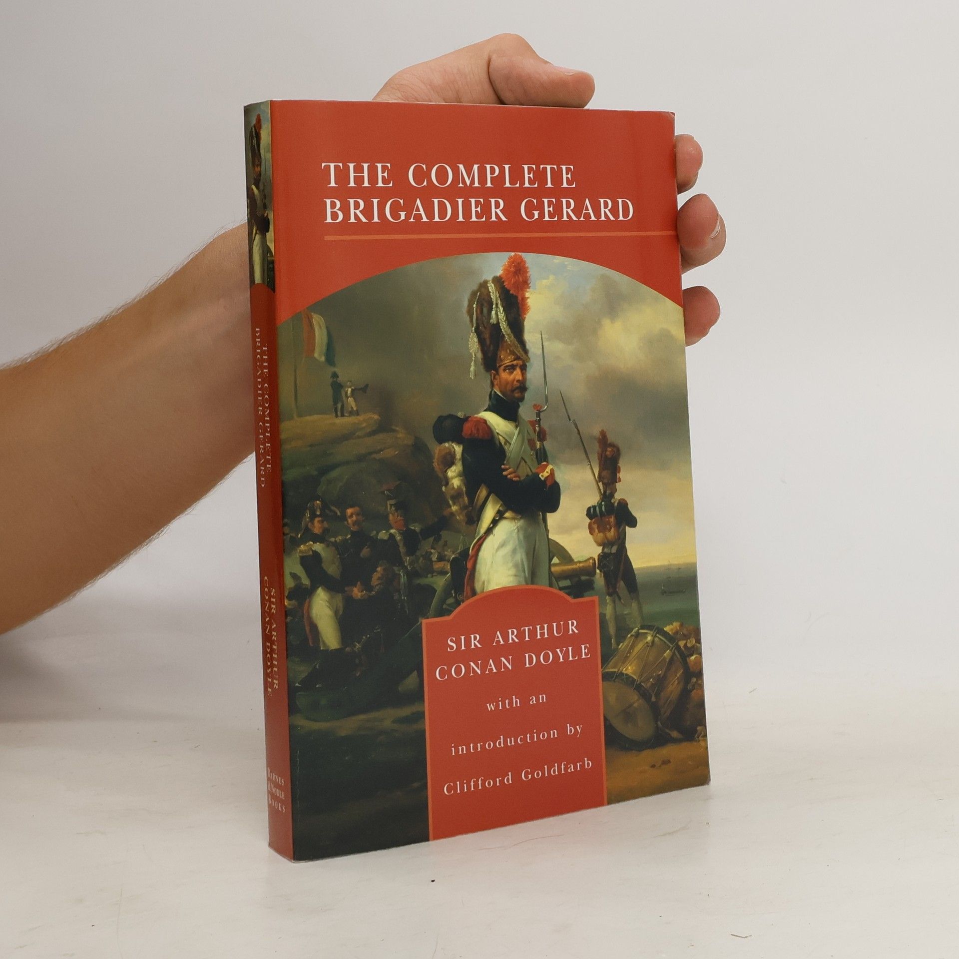 Arthur Conan Doyle The Complete Brigadier Gerard