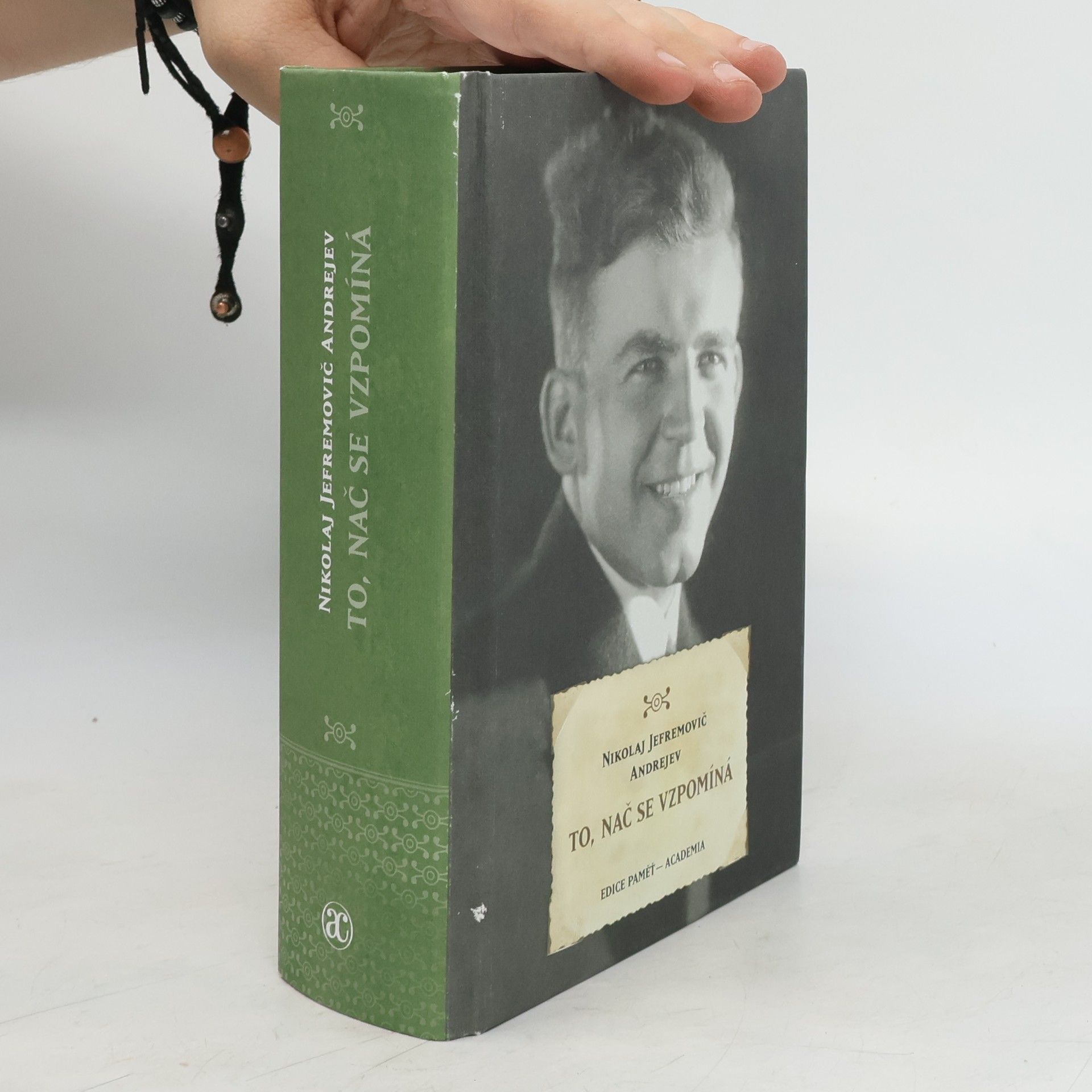 Nikolaj Jefremovič Andrejev To, nač se vzpomíná