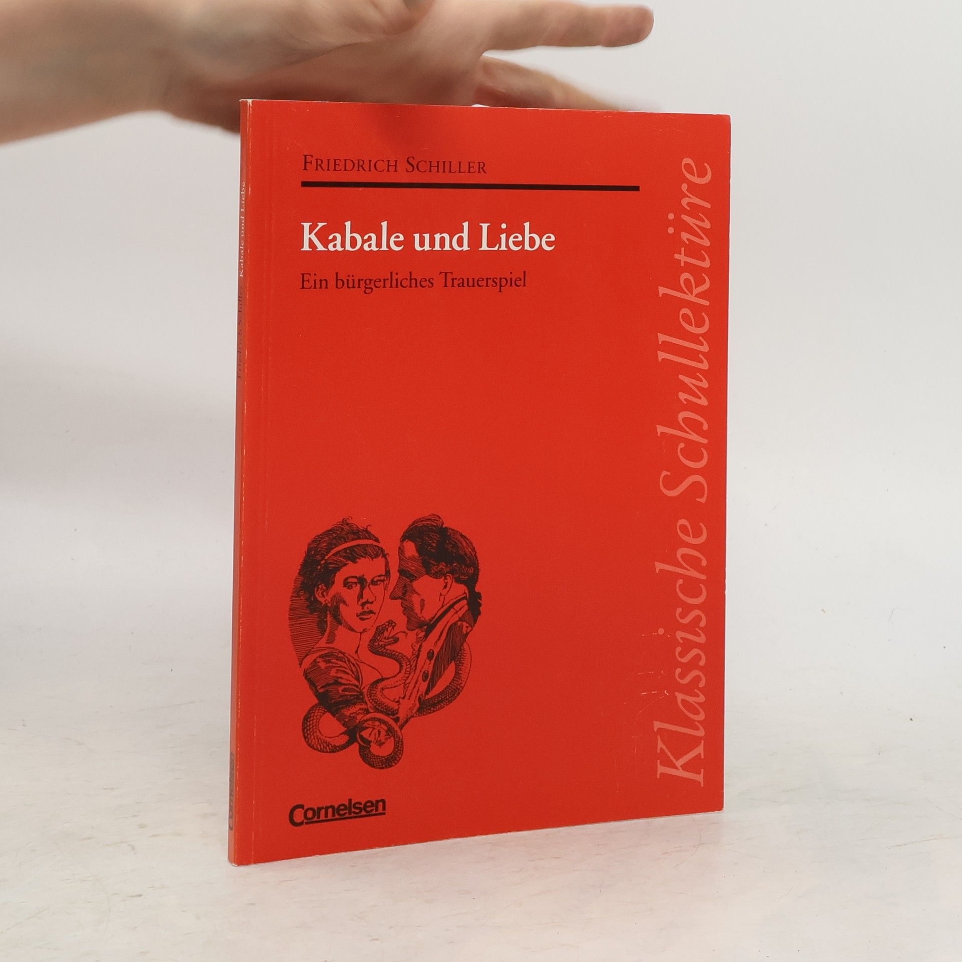 Friedrich Schiller Kabale und Liebe