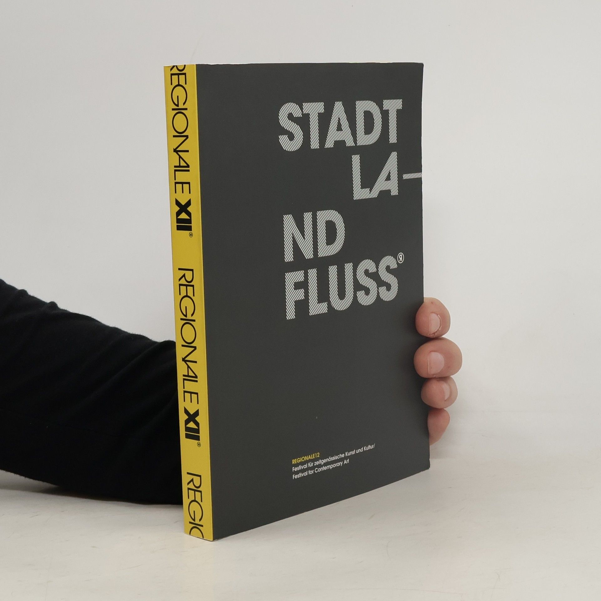 Collectif d'auteurs REGIONALE XII: Stadt La-nd Fluss