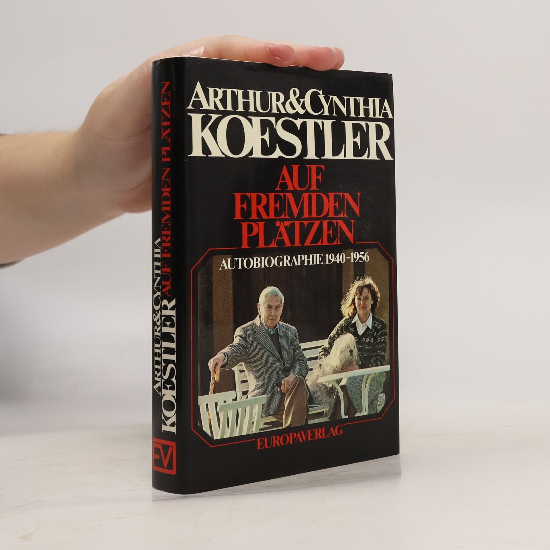 Arthur Koestler Auf fremden Plätzen