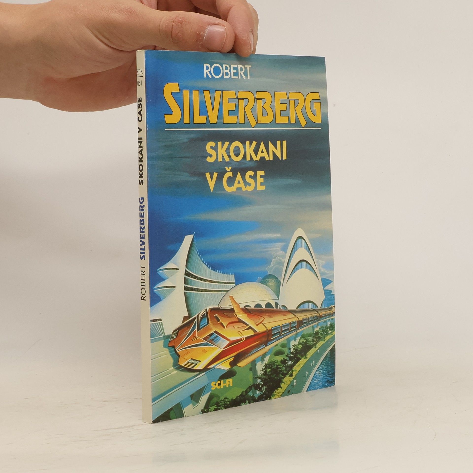 Robert Silverberg Skokani v čase