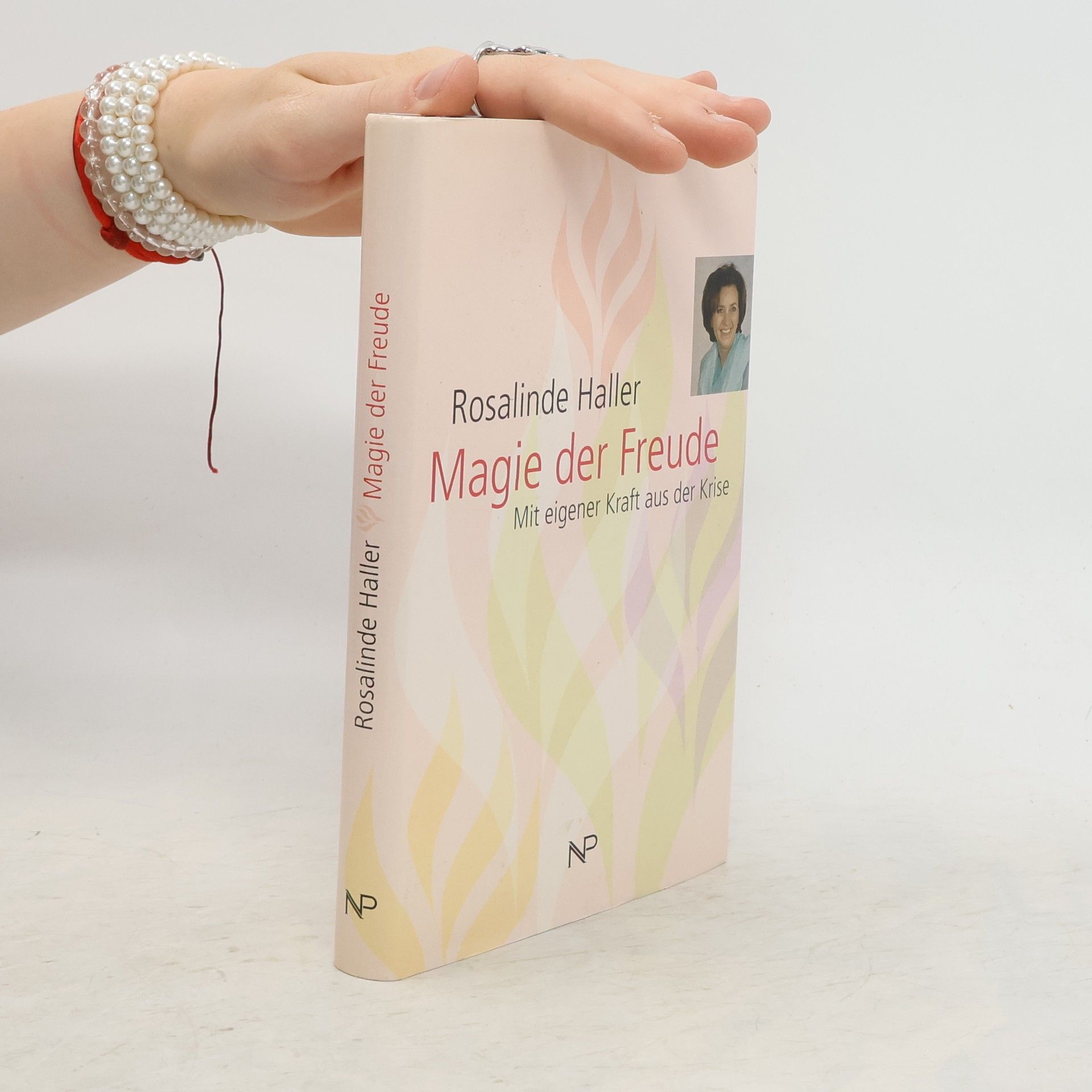 Rosalinde Haller Magie der Freude