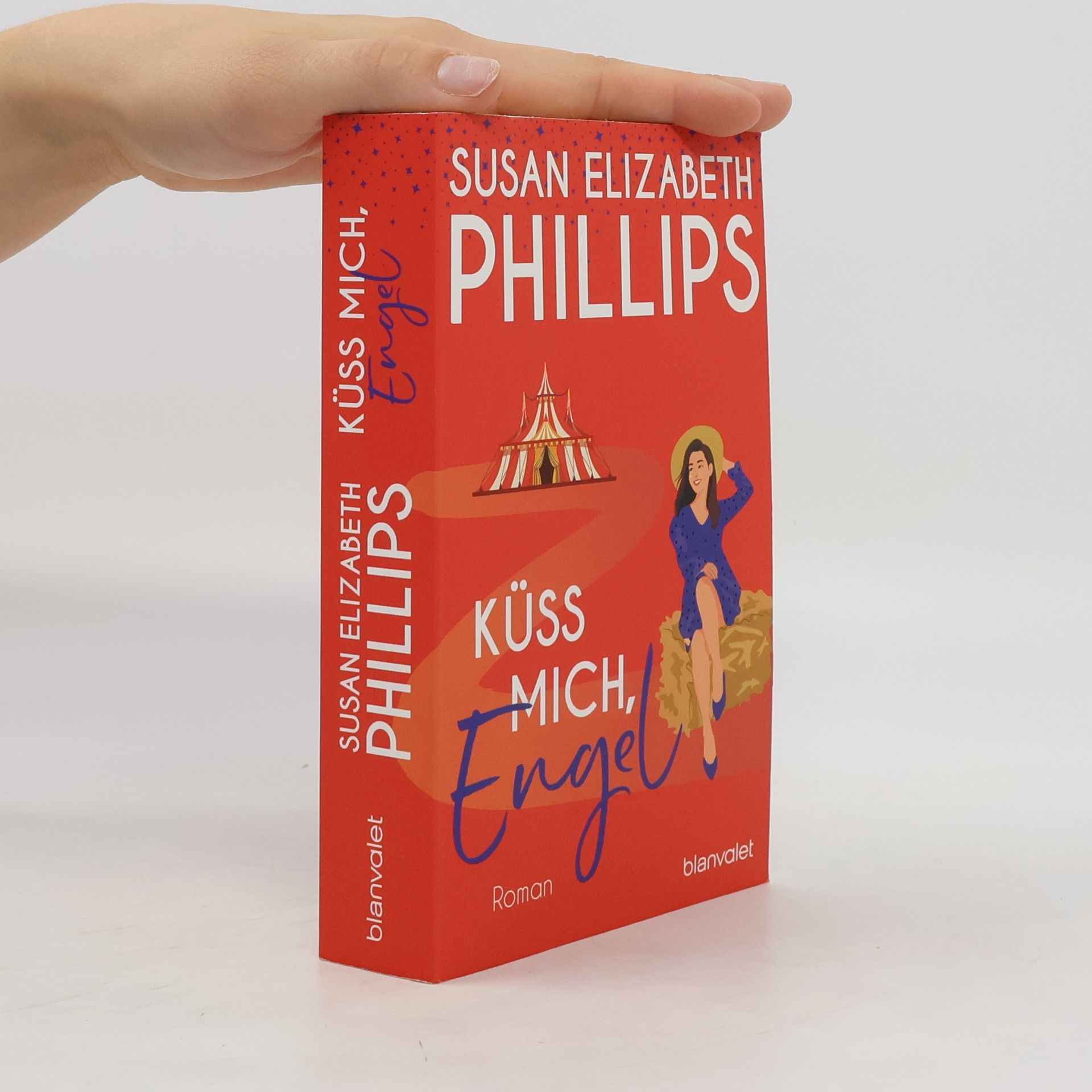 Susane Elizabeth Phillips Küss mich, Engel