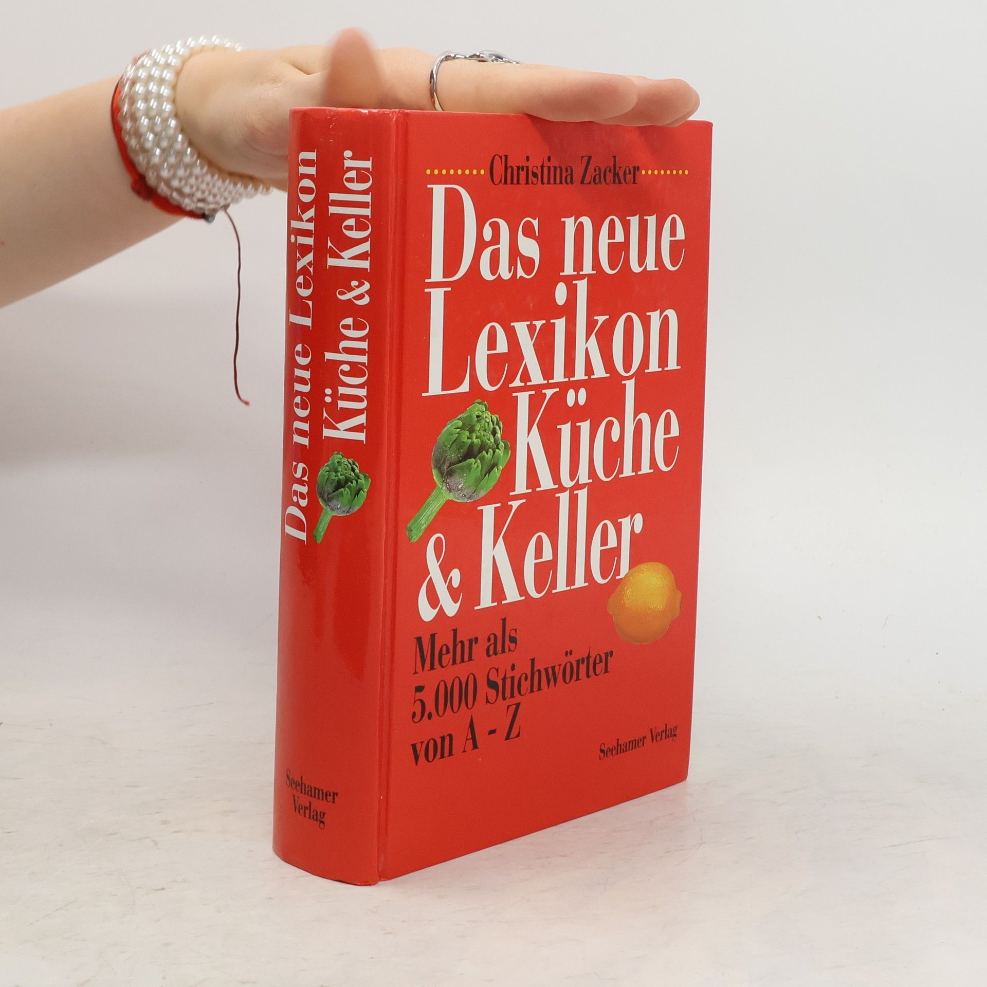 Christina Zacker Das neue Lexikon Küche & Keller