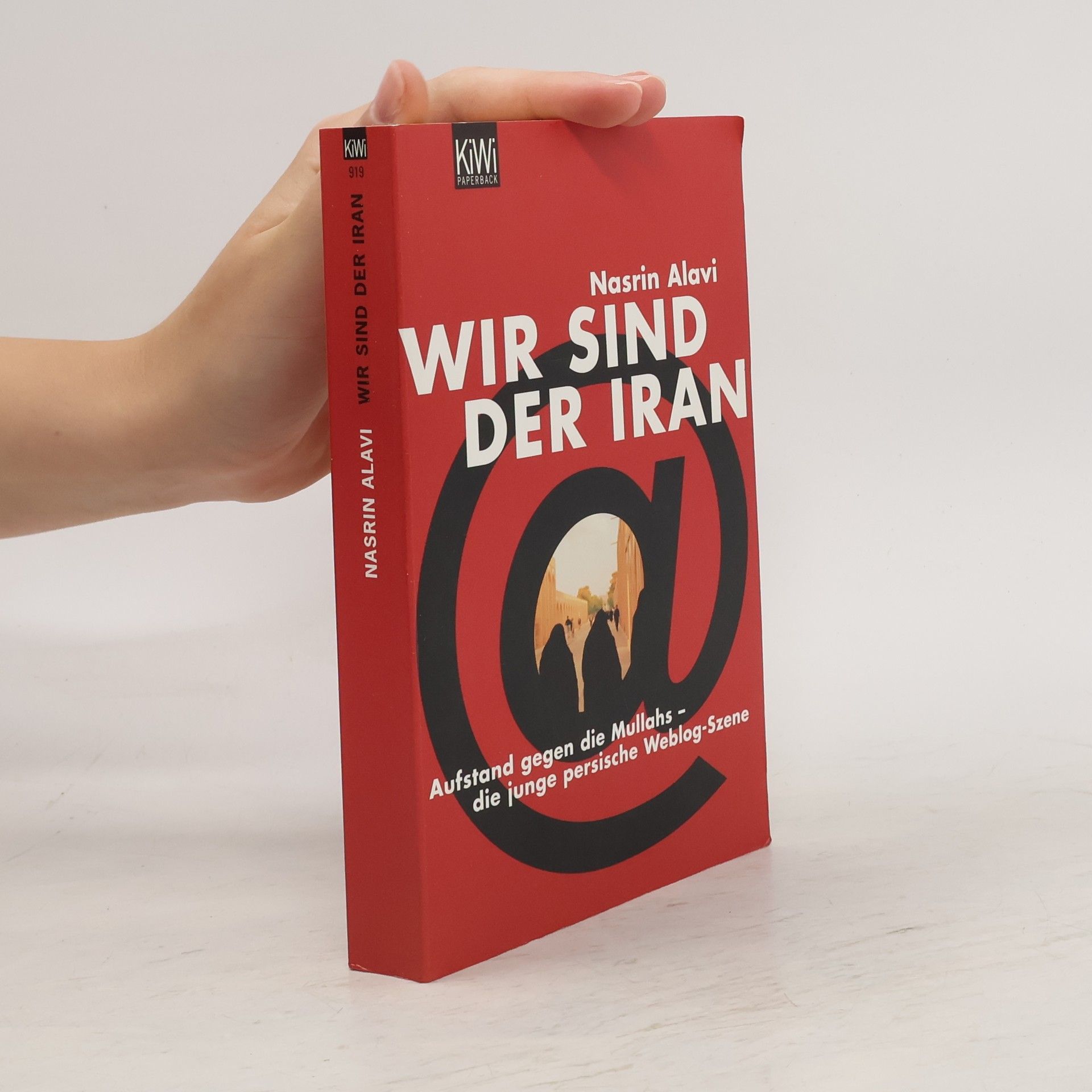 Nasrin Alavi Wir sind der Iran
