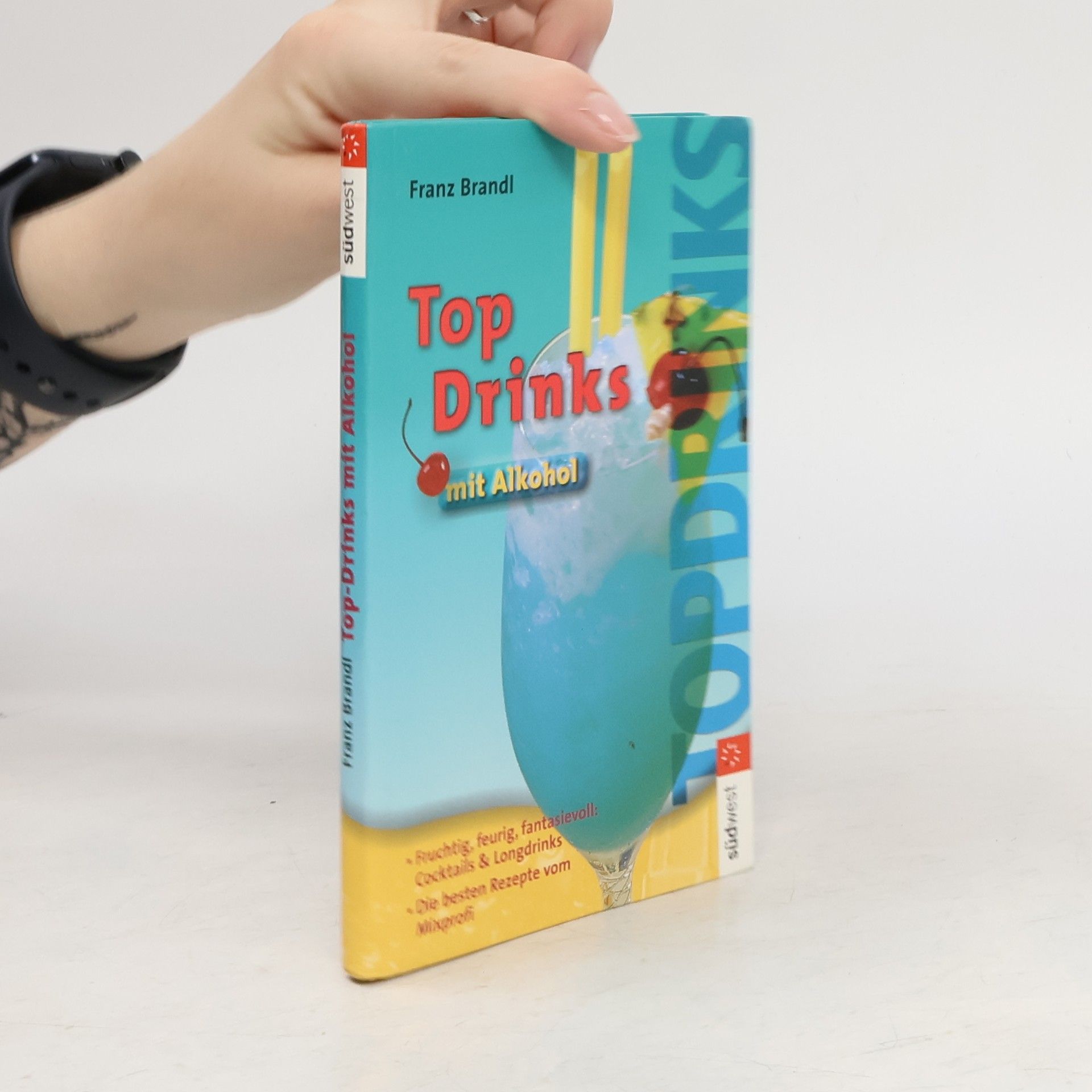 Franz Brandl Top-Drinks mit Alkohol