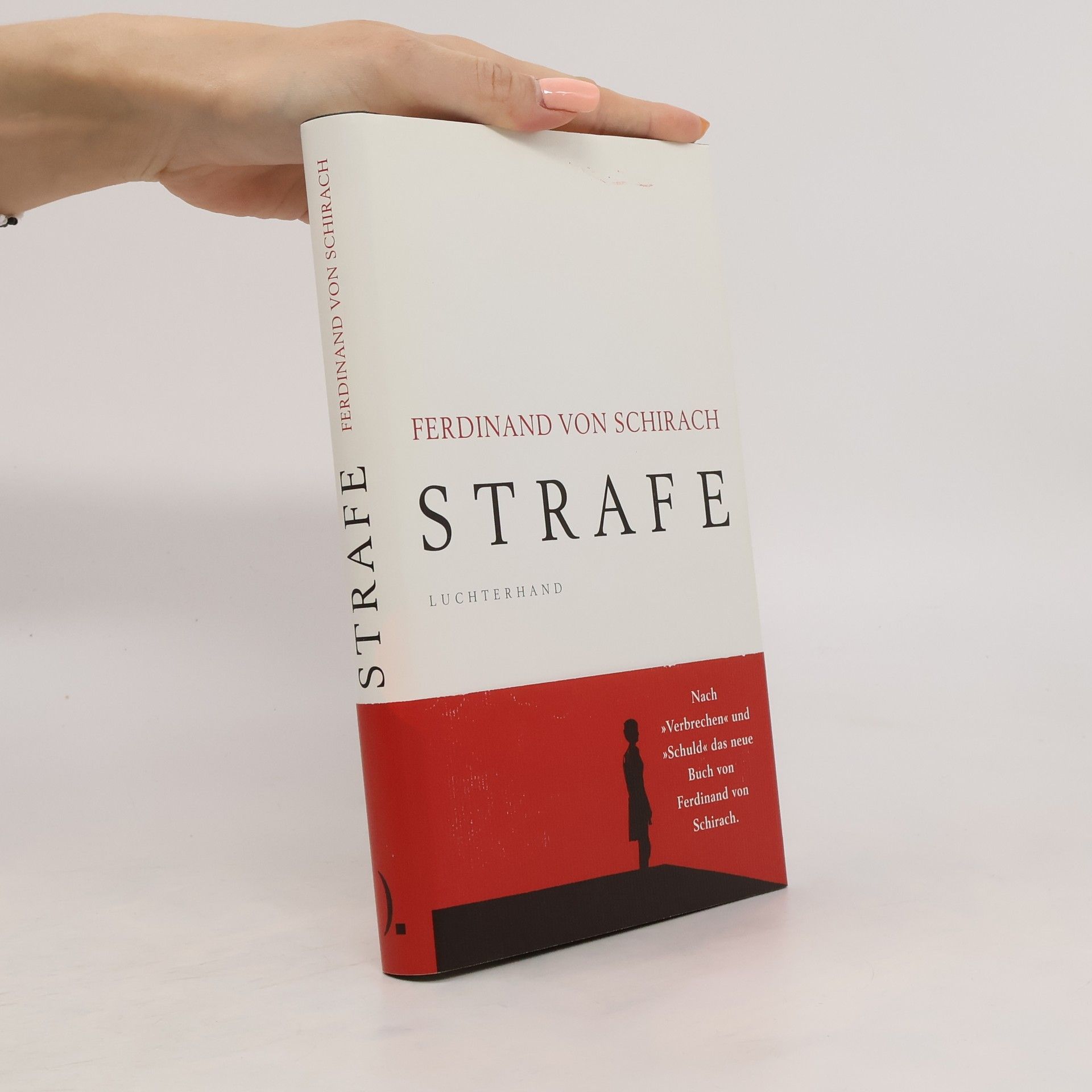 Ferdinand Schirach Strafe