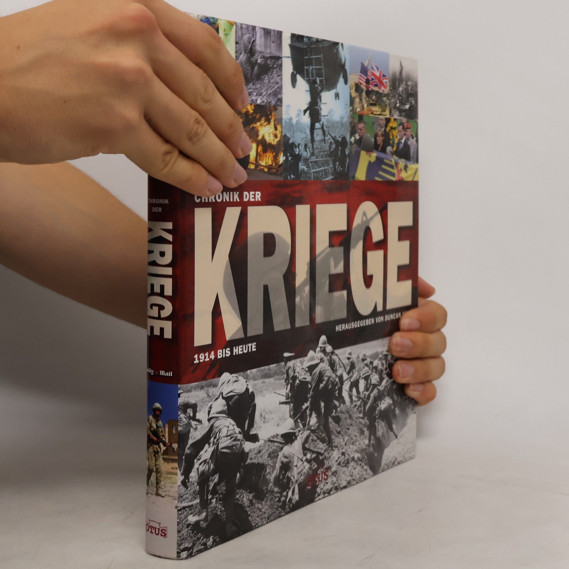 Duncan Hill Chronik der Kriege 1914 bis heute