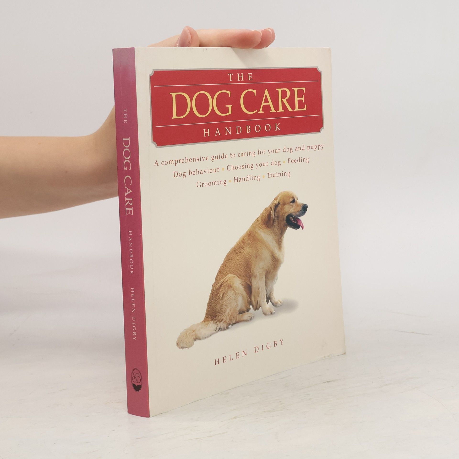 Helen Digby The Dog-care Handbook