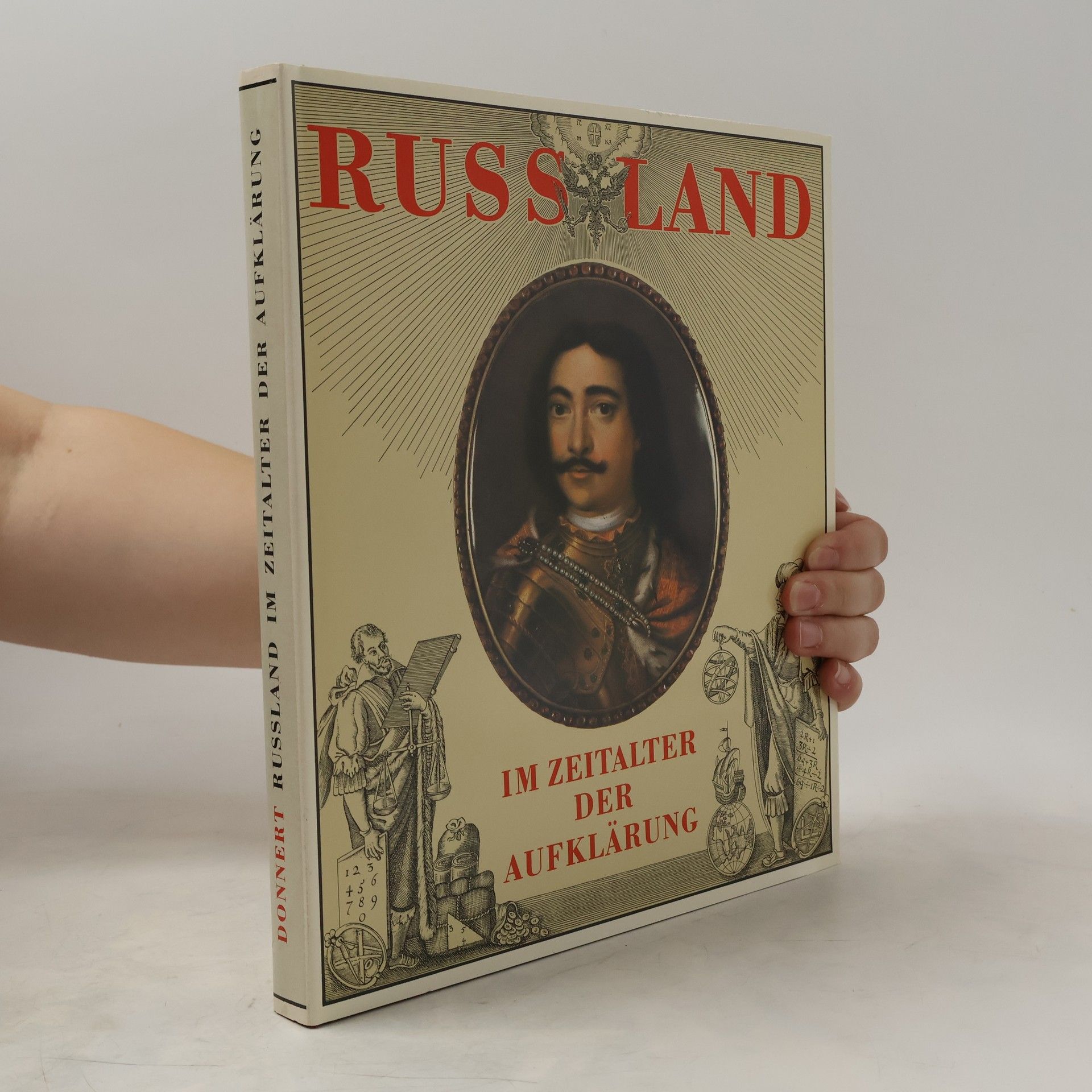 Erich Donnert Russland im Zeitalter der Aufklärung