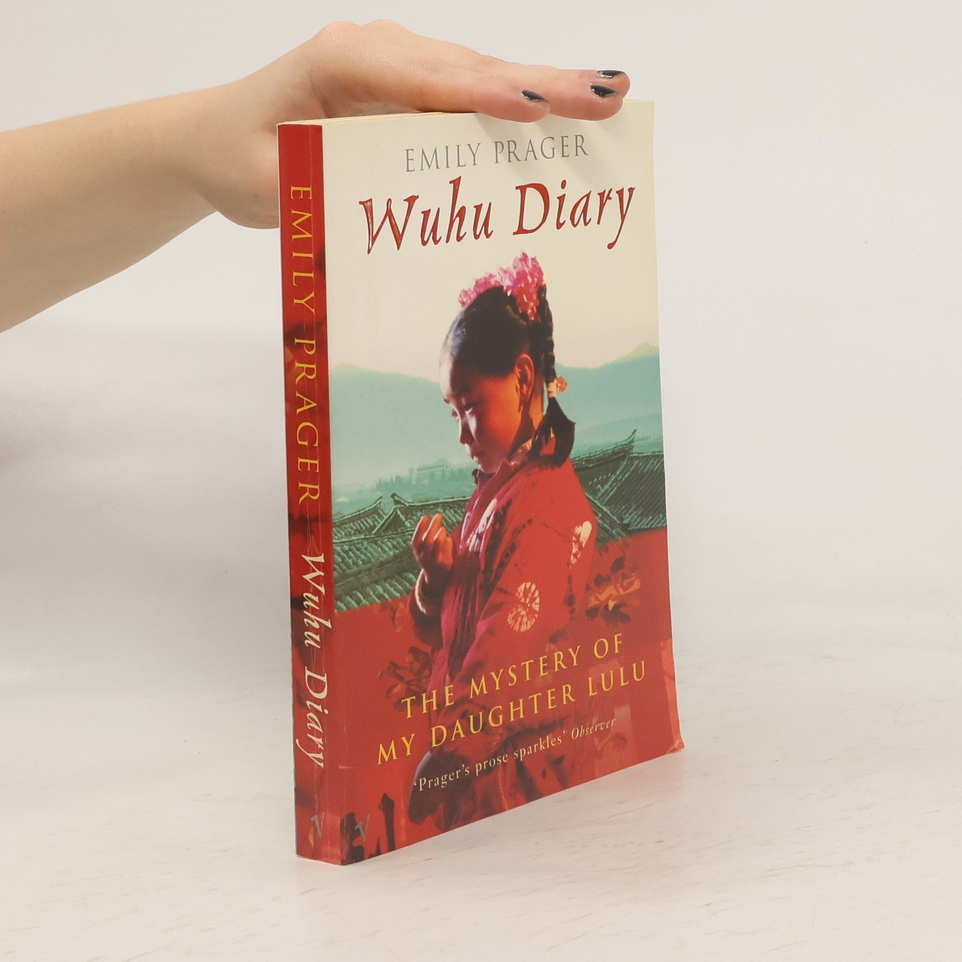 Emily Prager Wuhu Diary