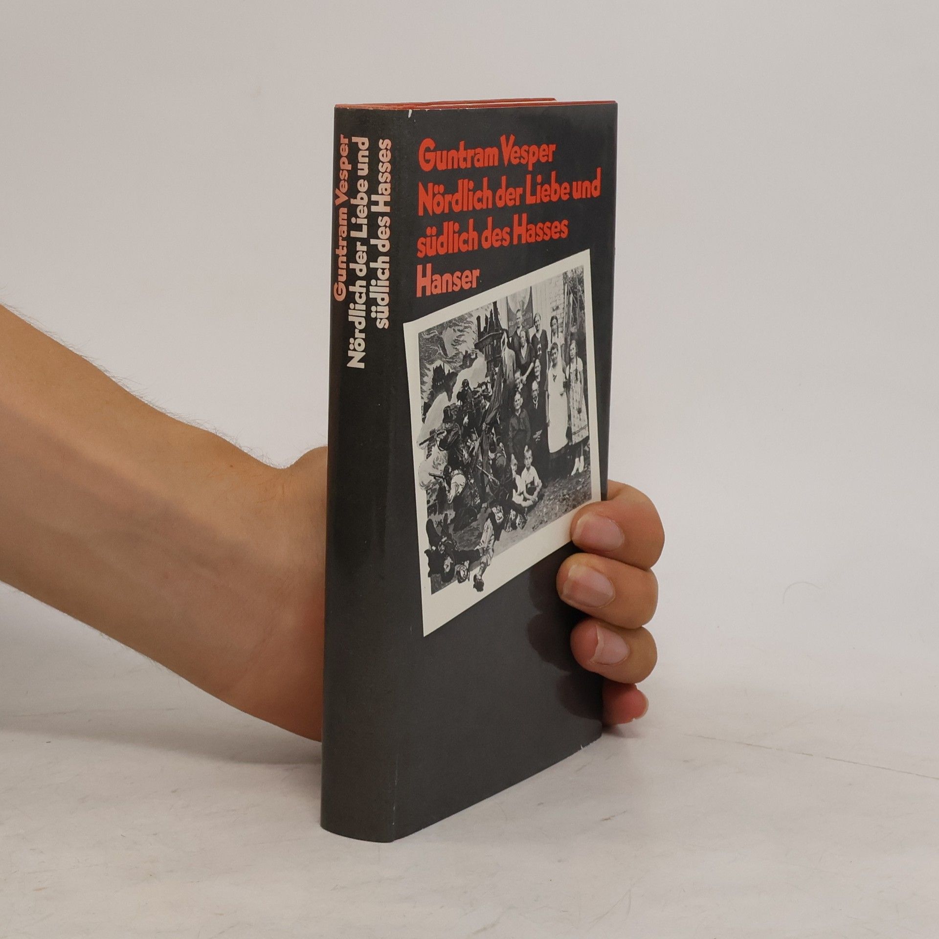 Guntram Vesper Nördlich der Liebe und südlich des Hasses