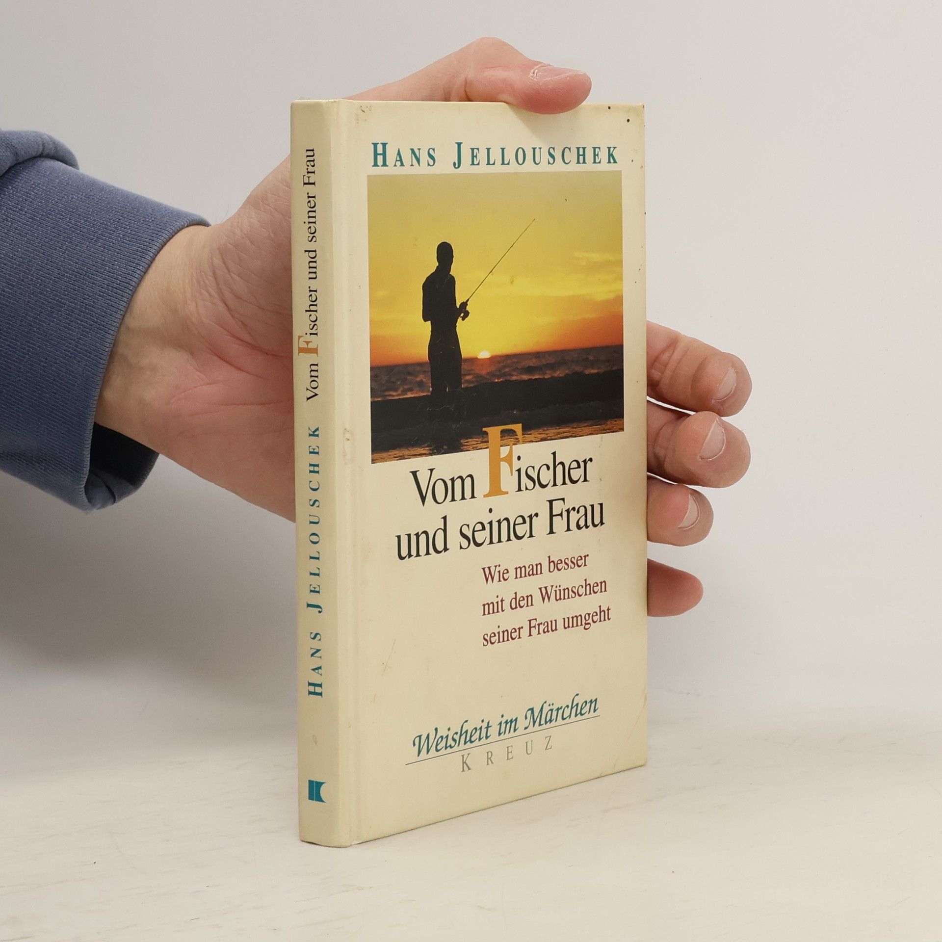 Hans Jellouschek Vom Fischer und seiner Frau
