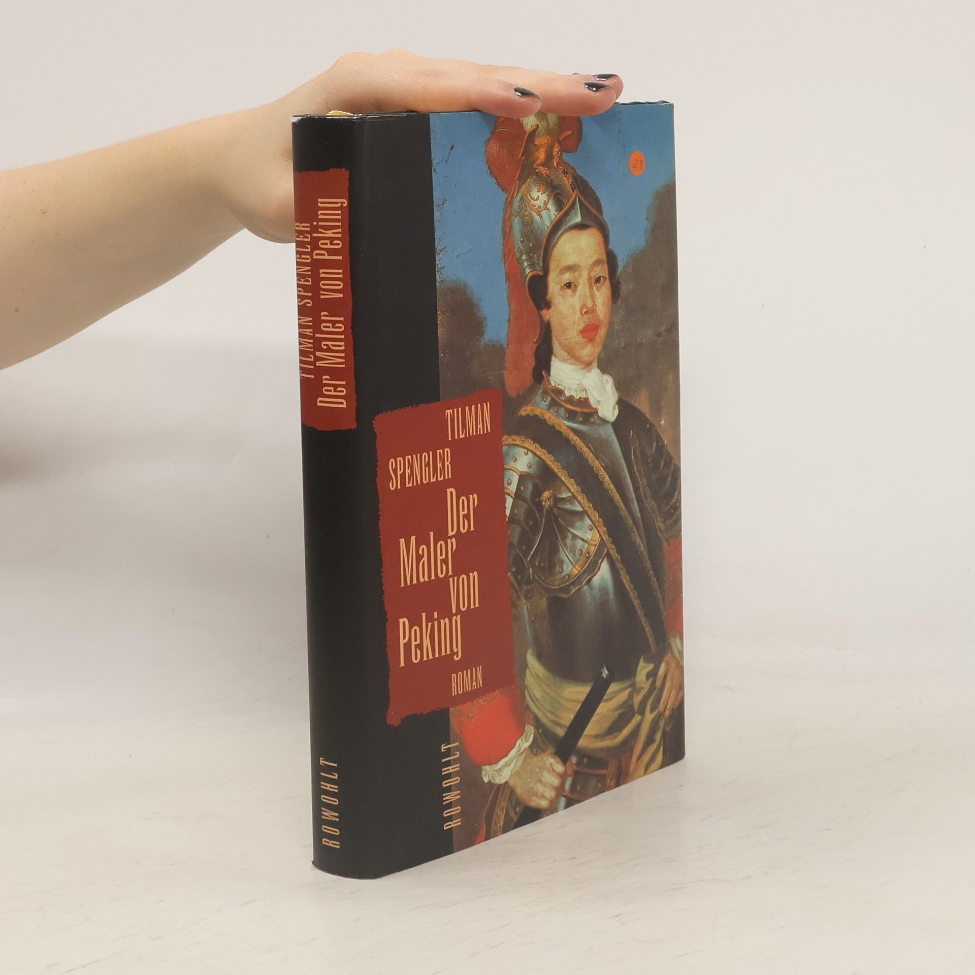 Tilman Spengler Der Maler von Peking