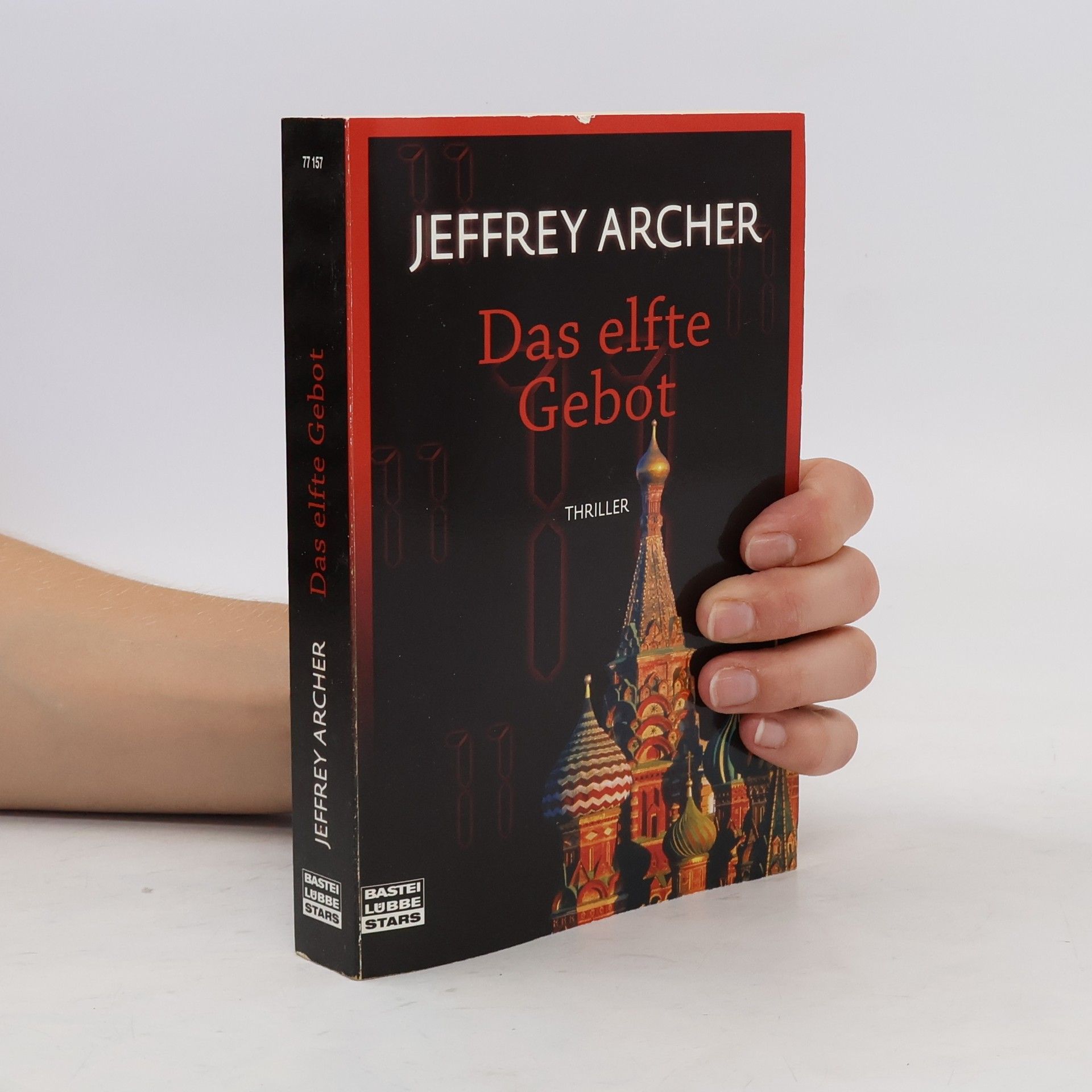 Jeffrey Archer Das elfte Gebot. Thriller