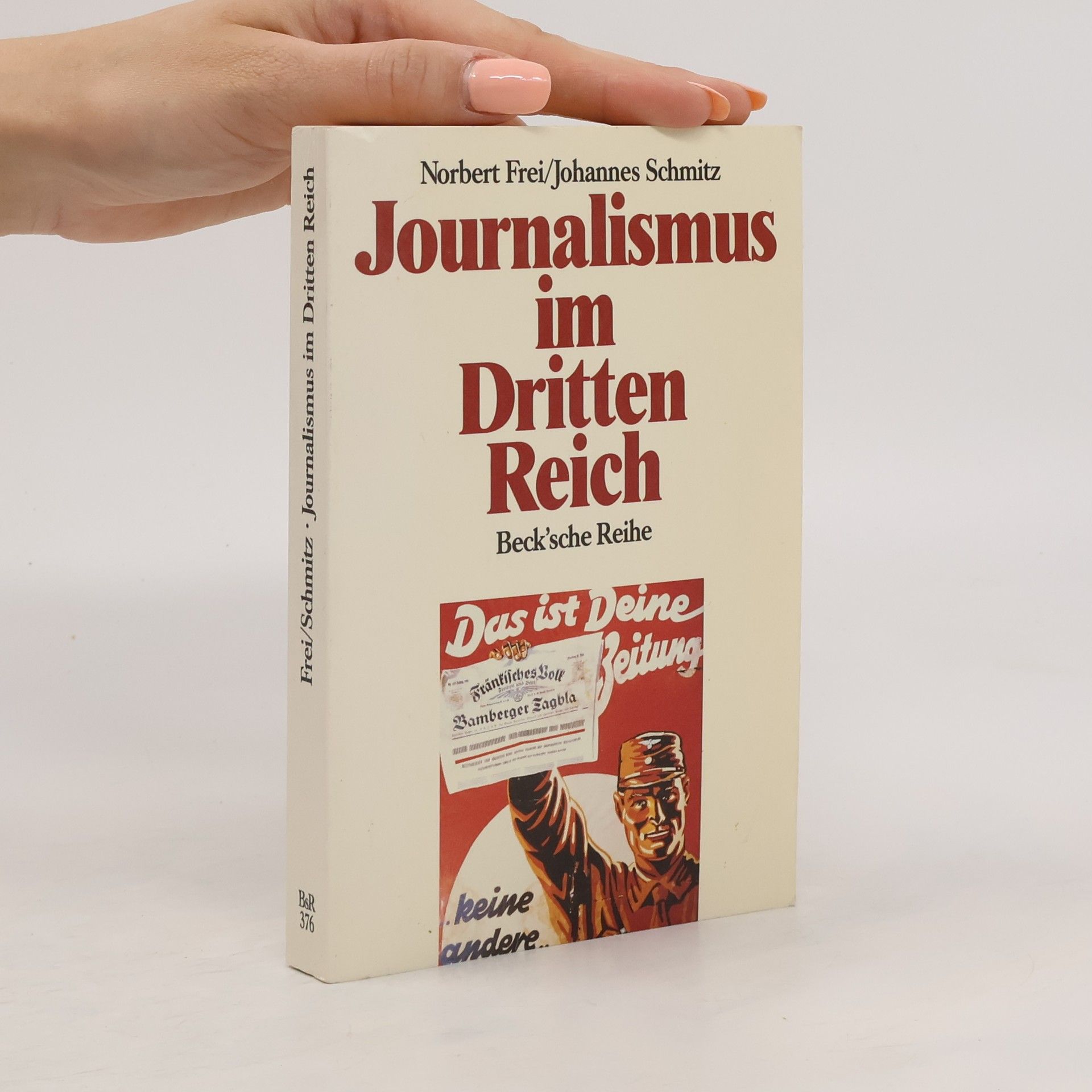 Norbert Frei Journalismus im Dritten Reich